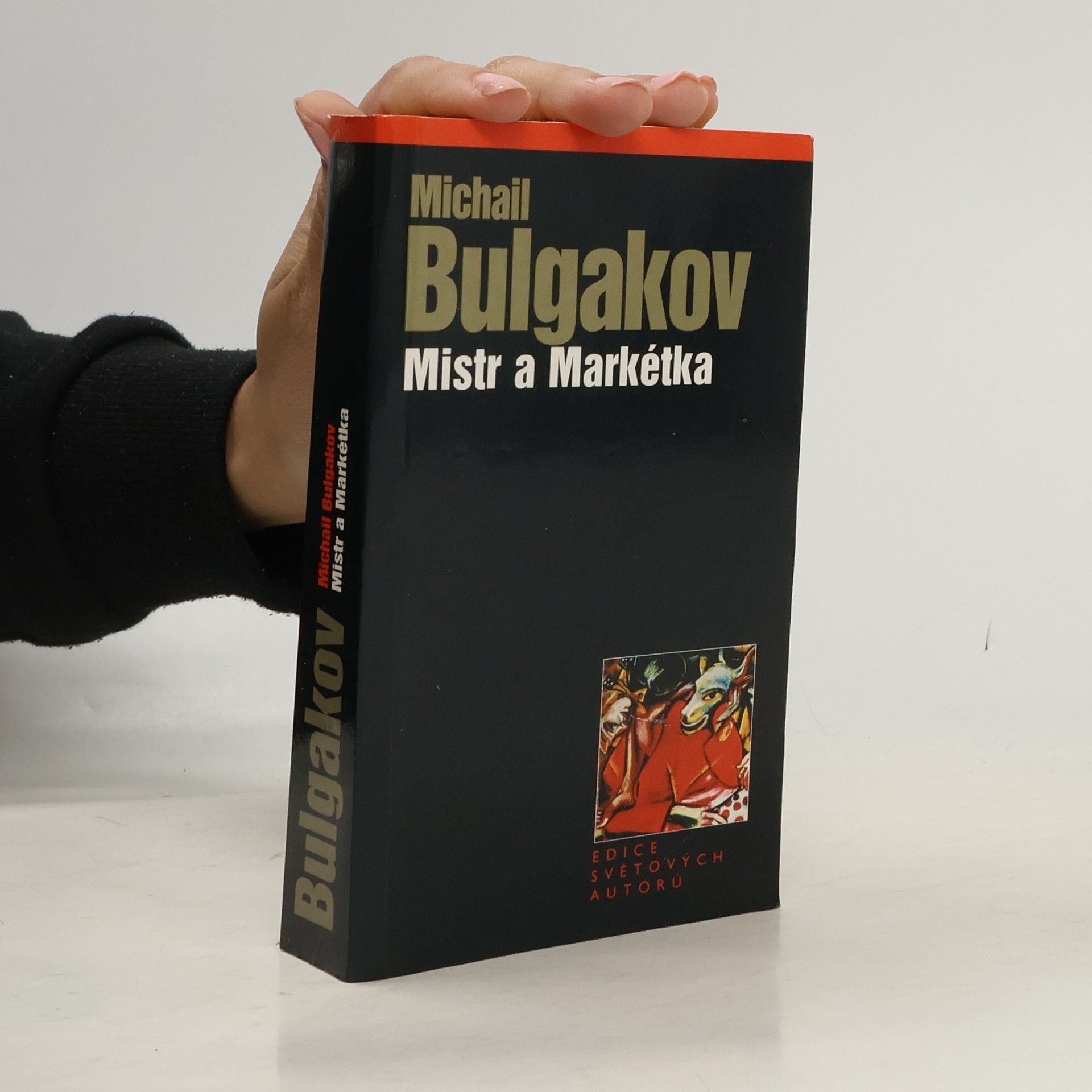Michail Bulgakov Mistr a Markétka