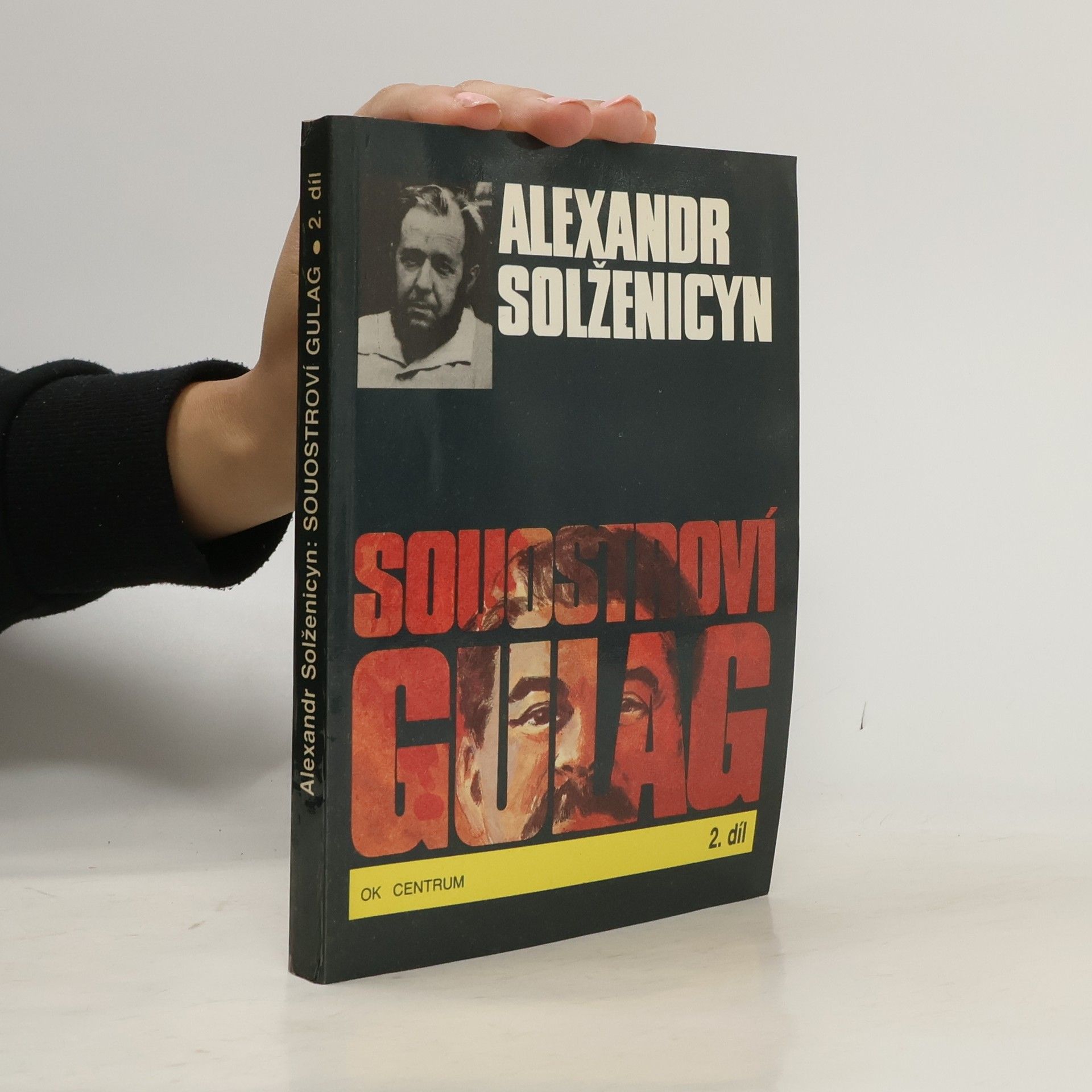 Aleksandr Isajevič Solženicyn Souostroví Gulag 2