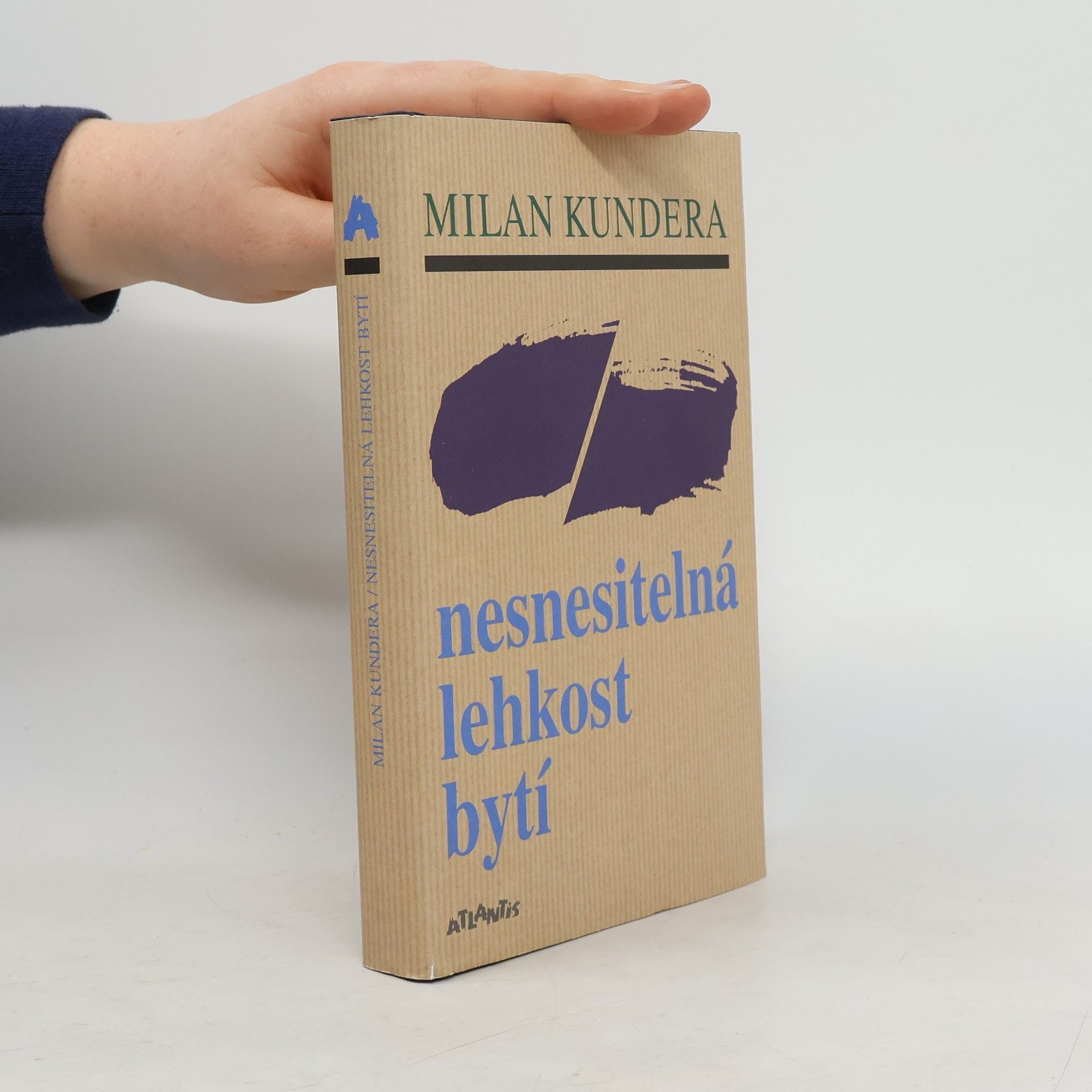 Milan Kundera Nesnesitelná lehkost bytí