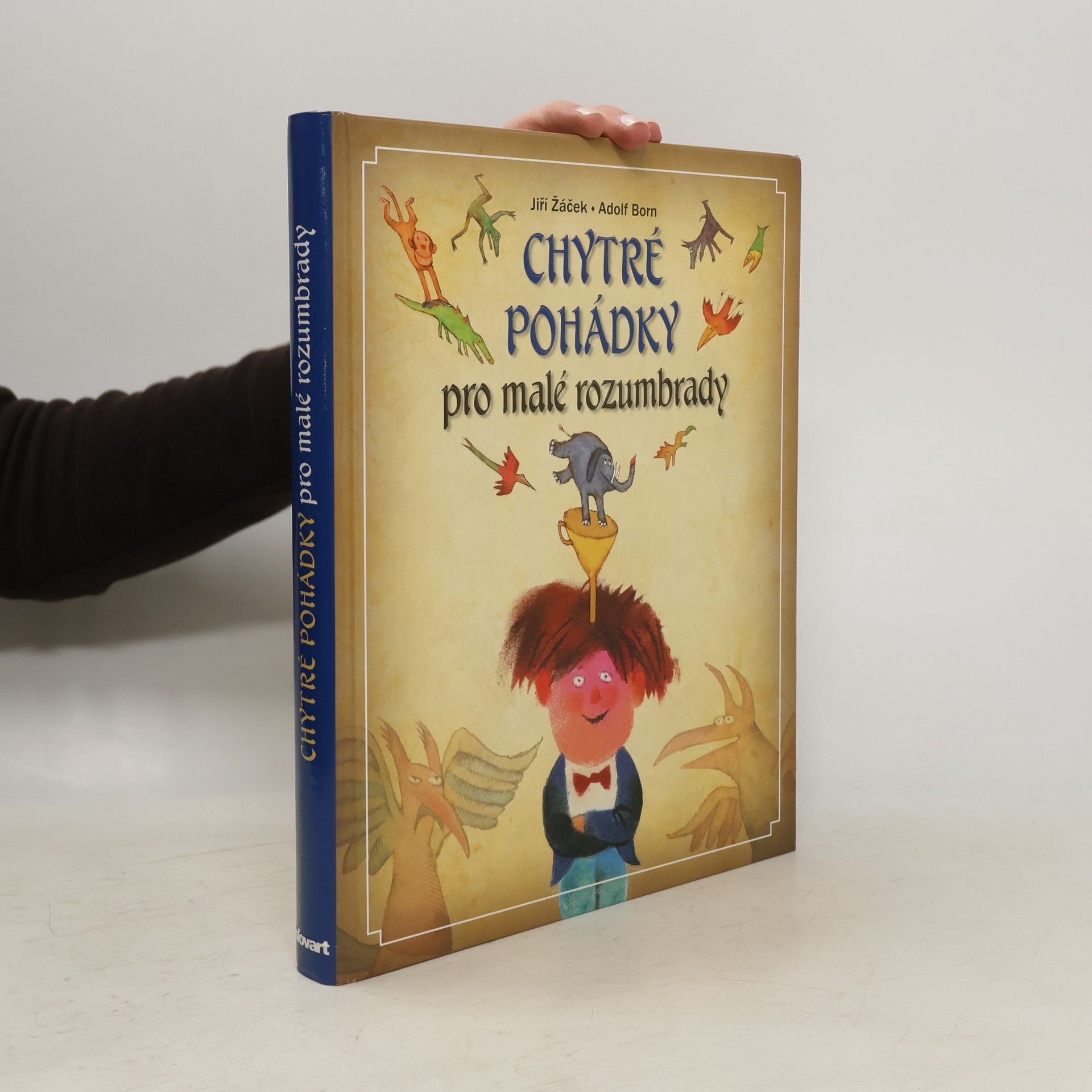 Chytré pohádky pro malé rozumbrady