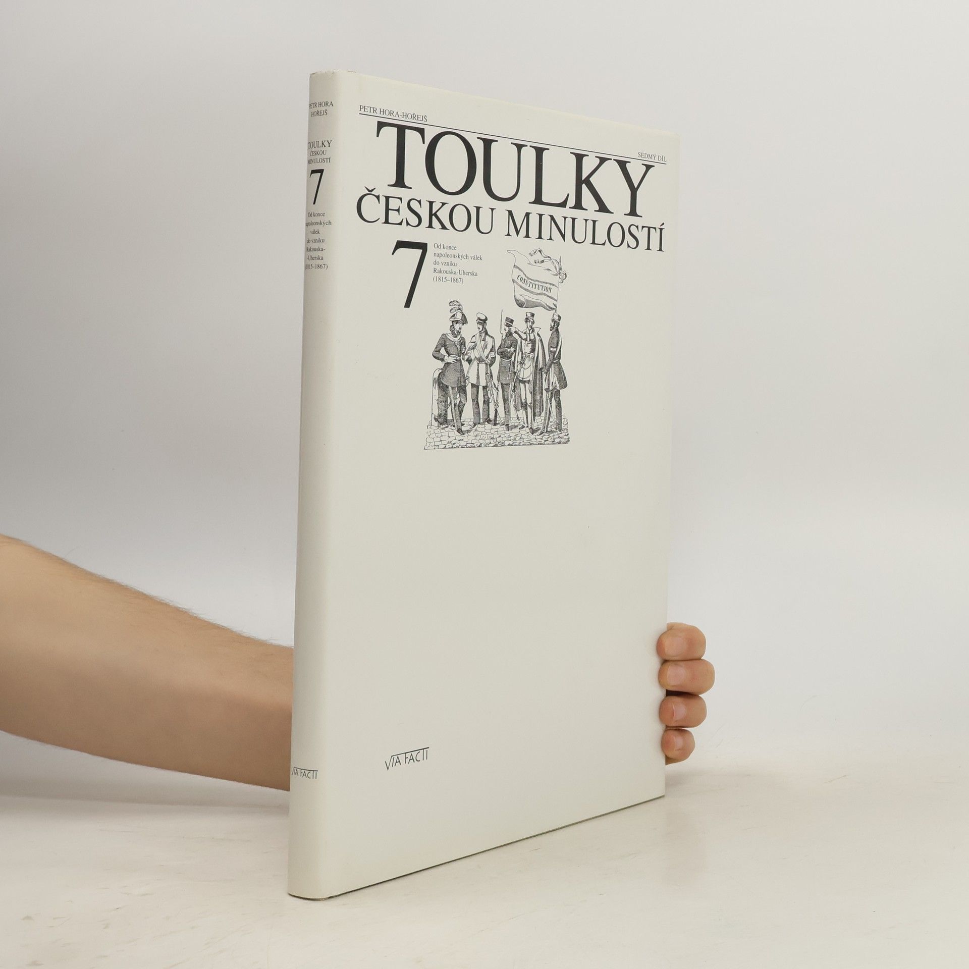 Petr Hořejš Toulky českou minulostí 7