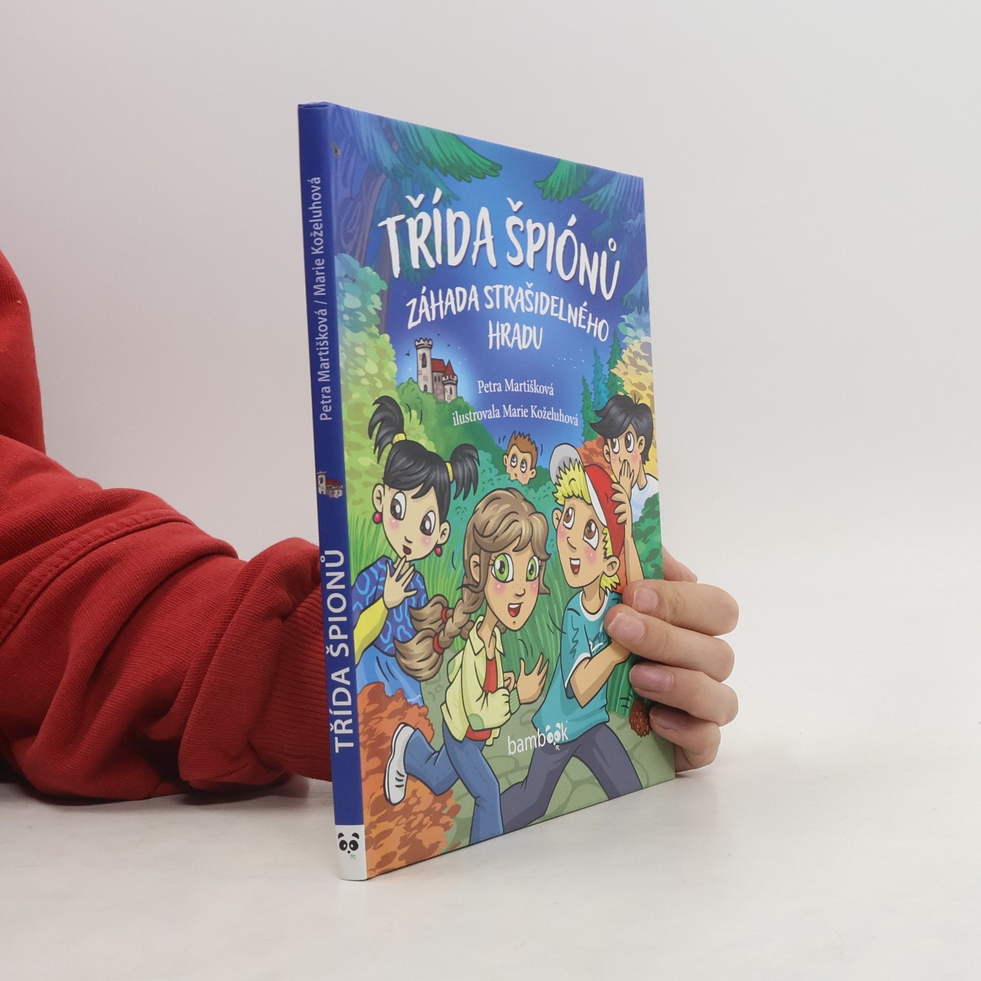 Petra Martišková Třída špiónů : záhada strašidelného hradu