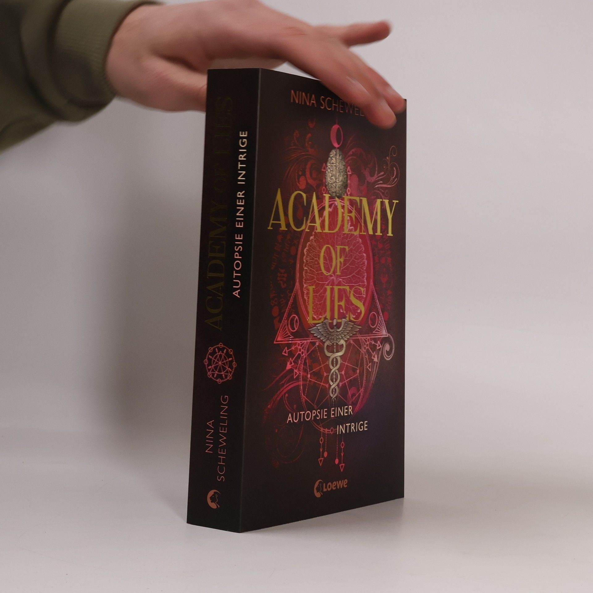 Nina Scheweling Academy of Lies (Band 2) - Autopsie einer Intrige