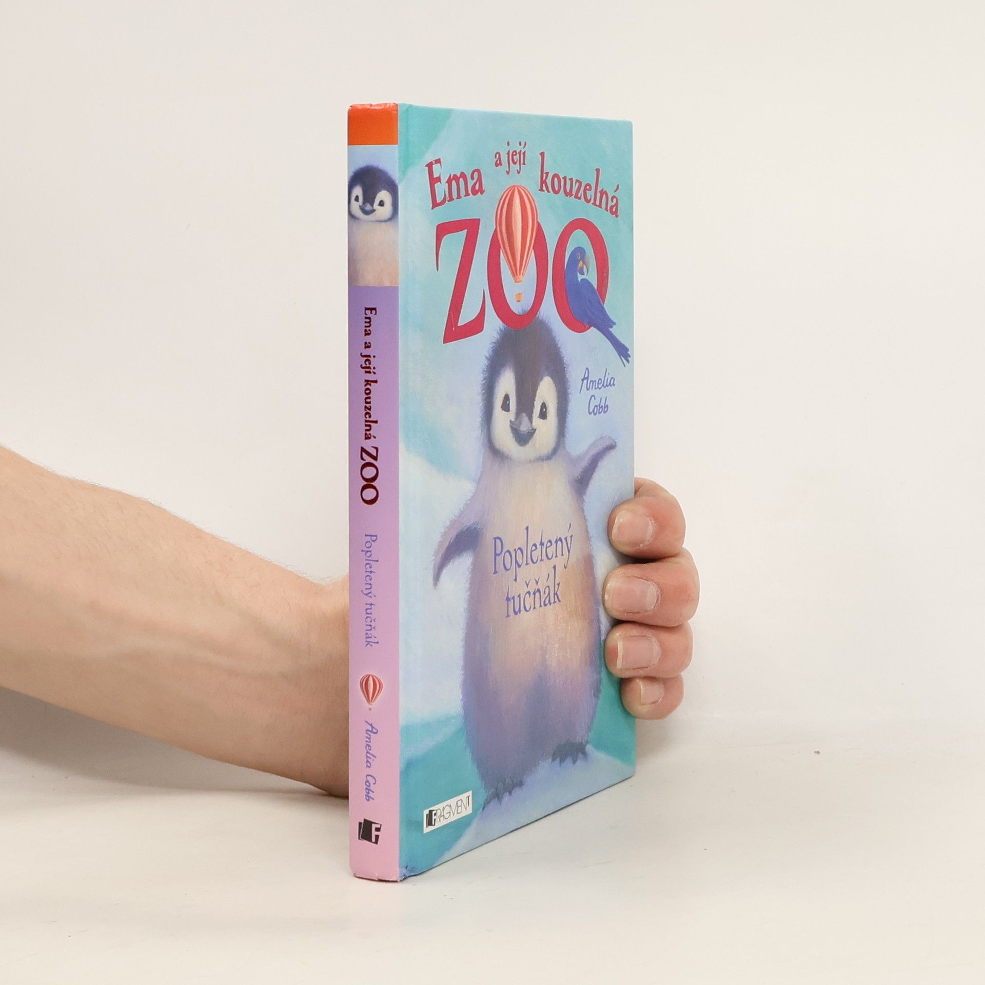 Amelia Cobb Ema a její kouzelná zoo. Popletený tučňák