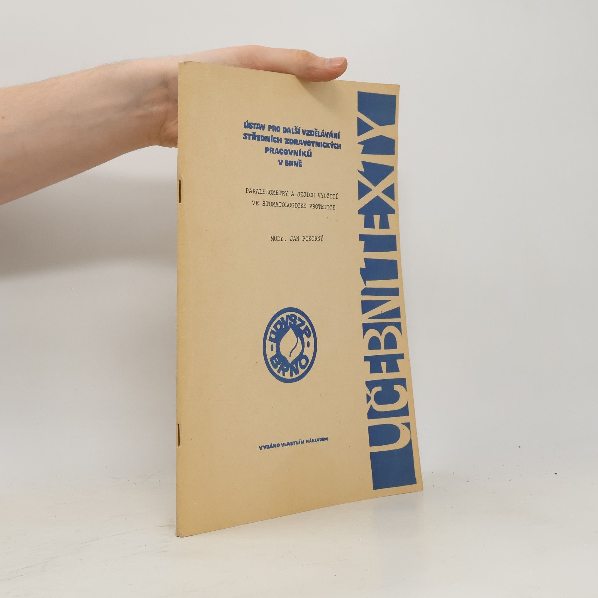 Jan Pokorný Paralelometry a jejich využití ve stomatologické protetice