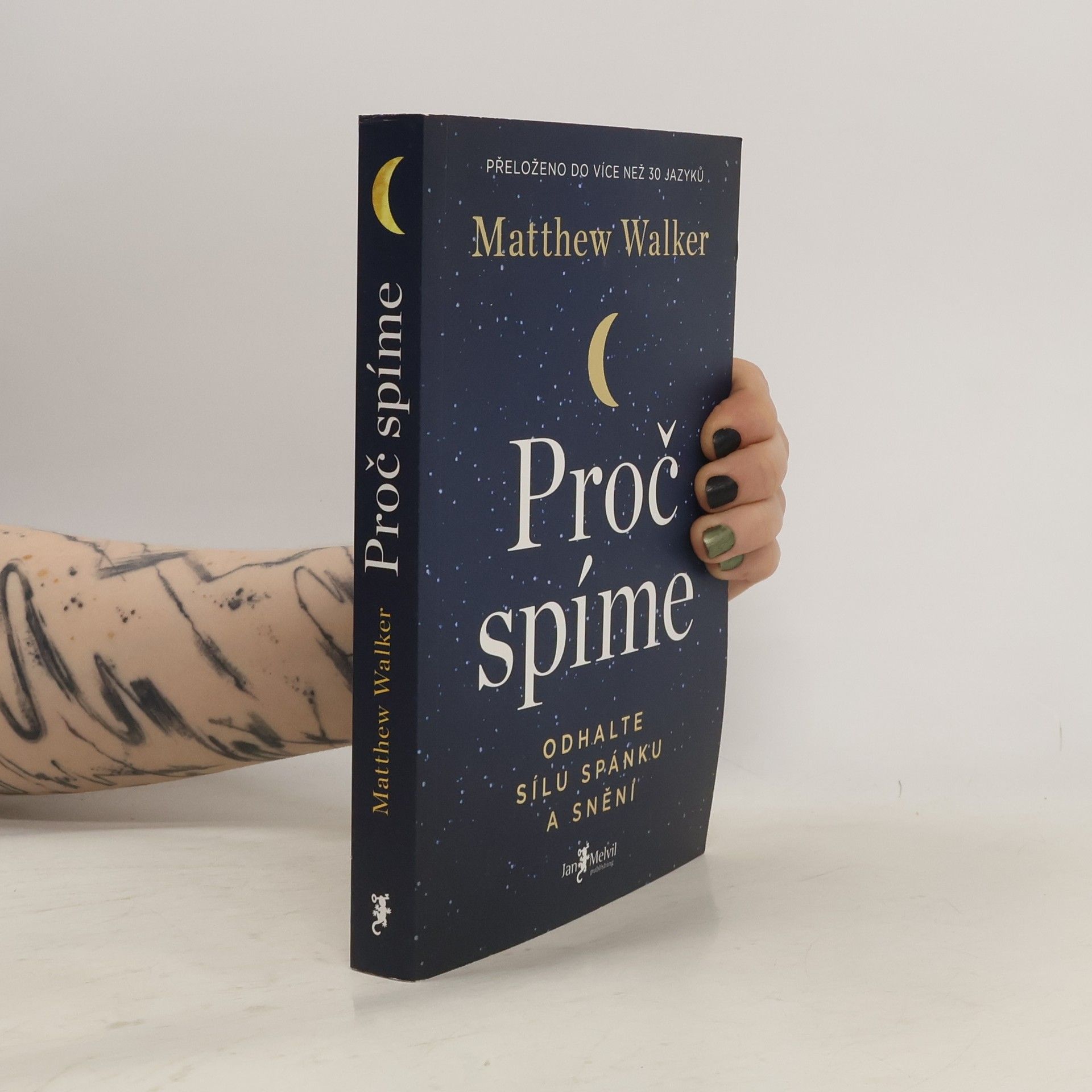 Matthew Walker Proč spíme