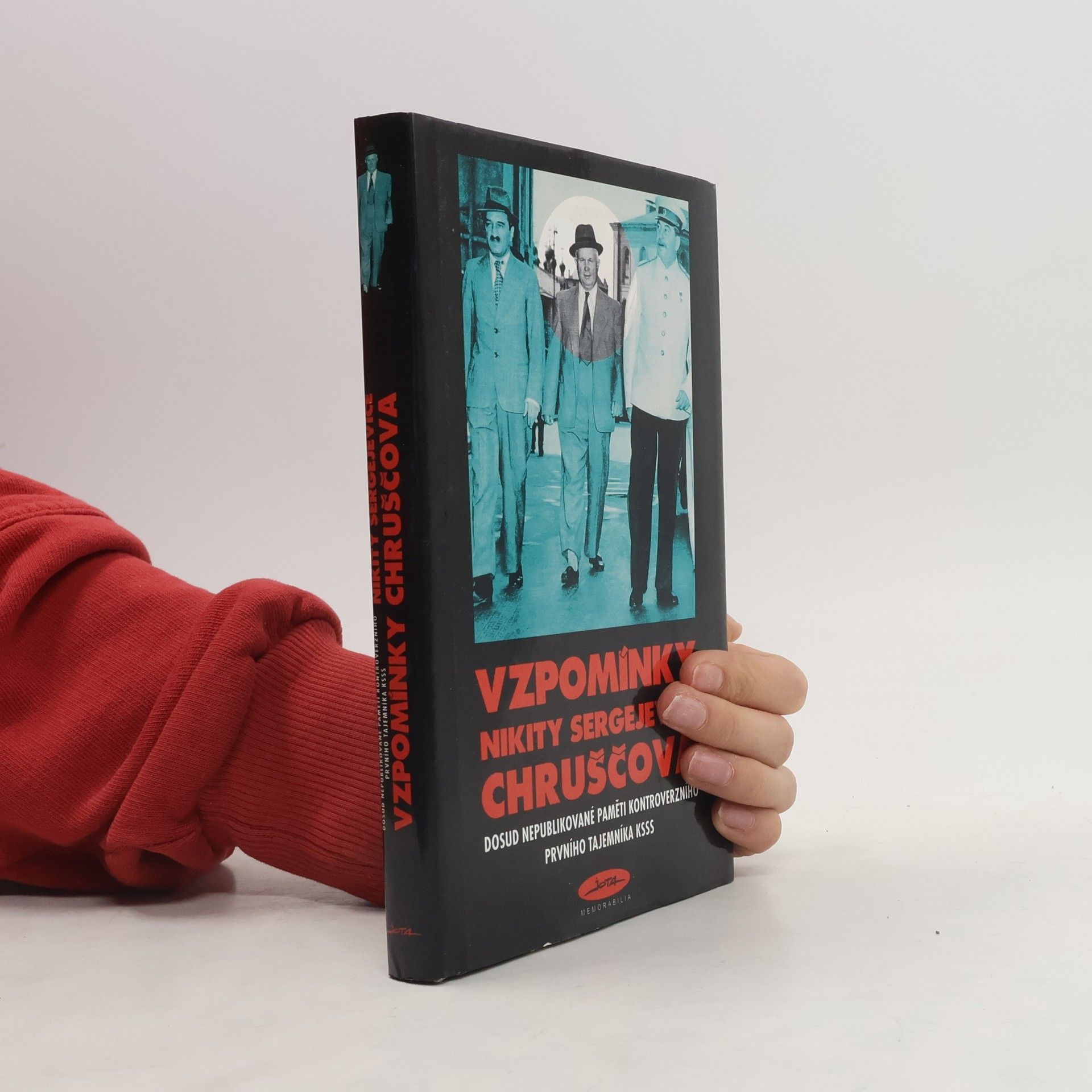 Nikita Khrushchev Vzpomínky Nikity Sergejeviče Chruščova