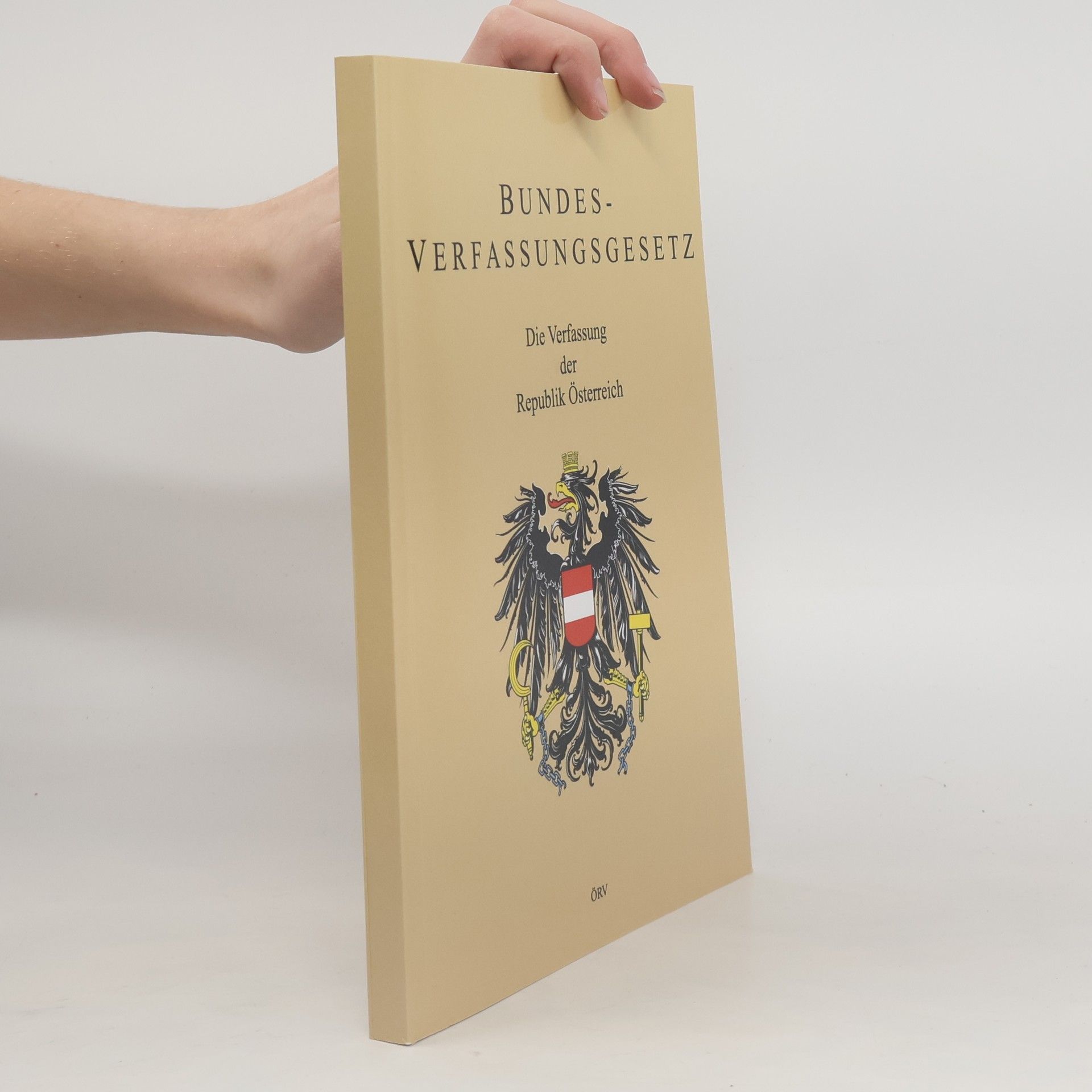 Autorenkollektiv Bundes-Verfassungsgesetz