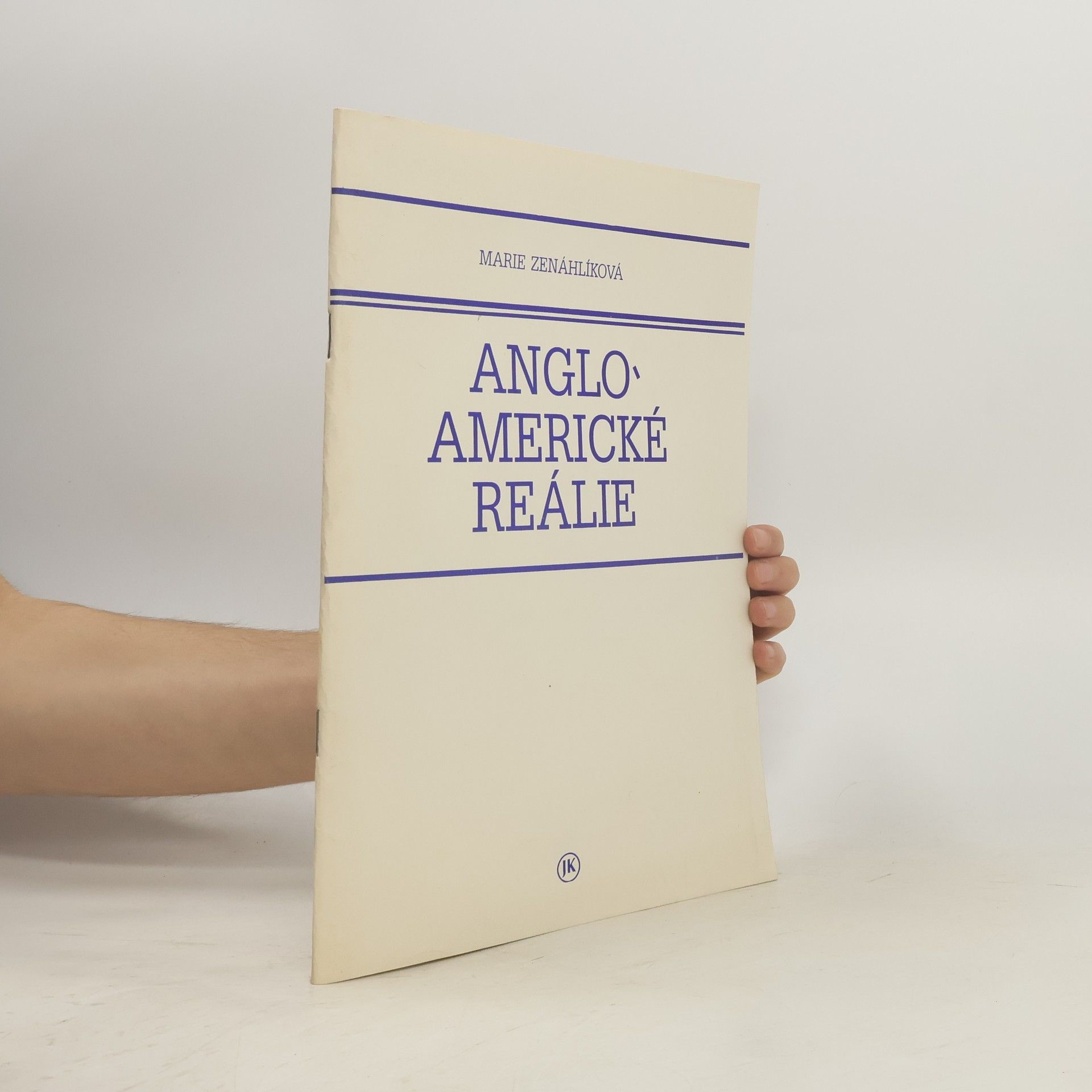 Marie Zenáhlíková Anglo-americké reálie