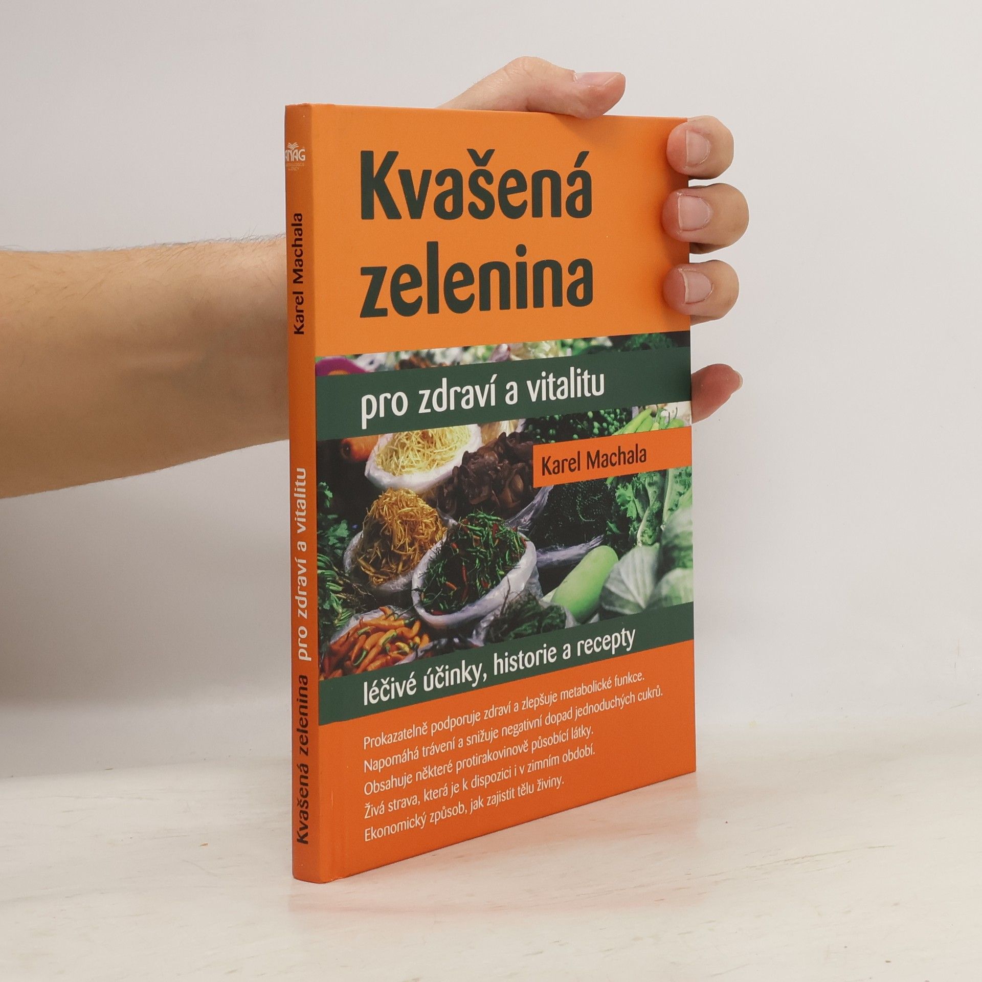 Karel Machala Kvašená zelenina pro zdraví a vitalitu