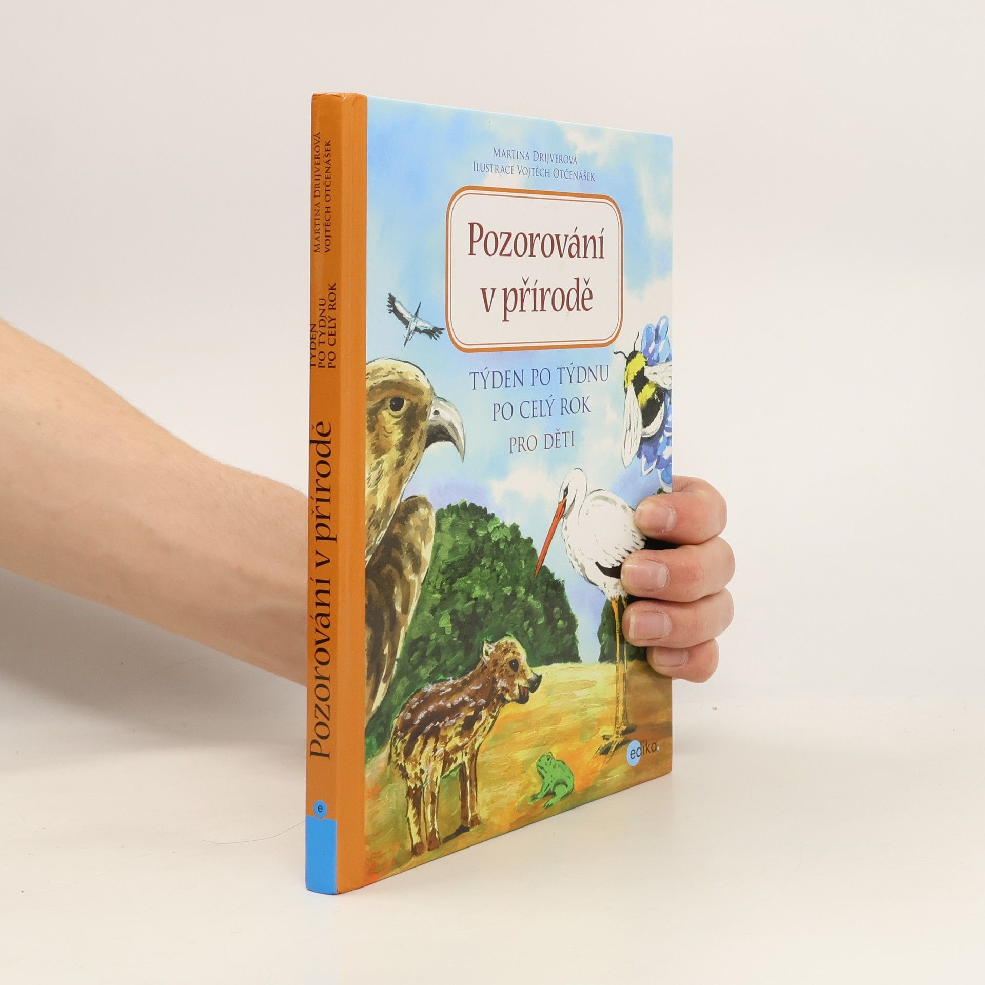 Pozorování v přírodě : týden po týdnu po celý rok