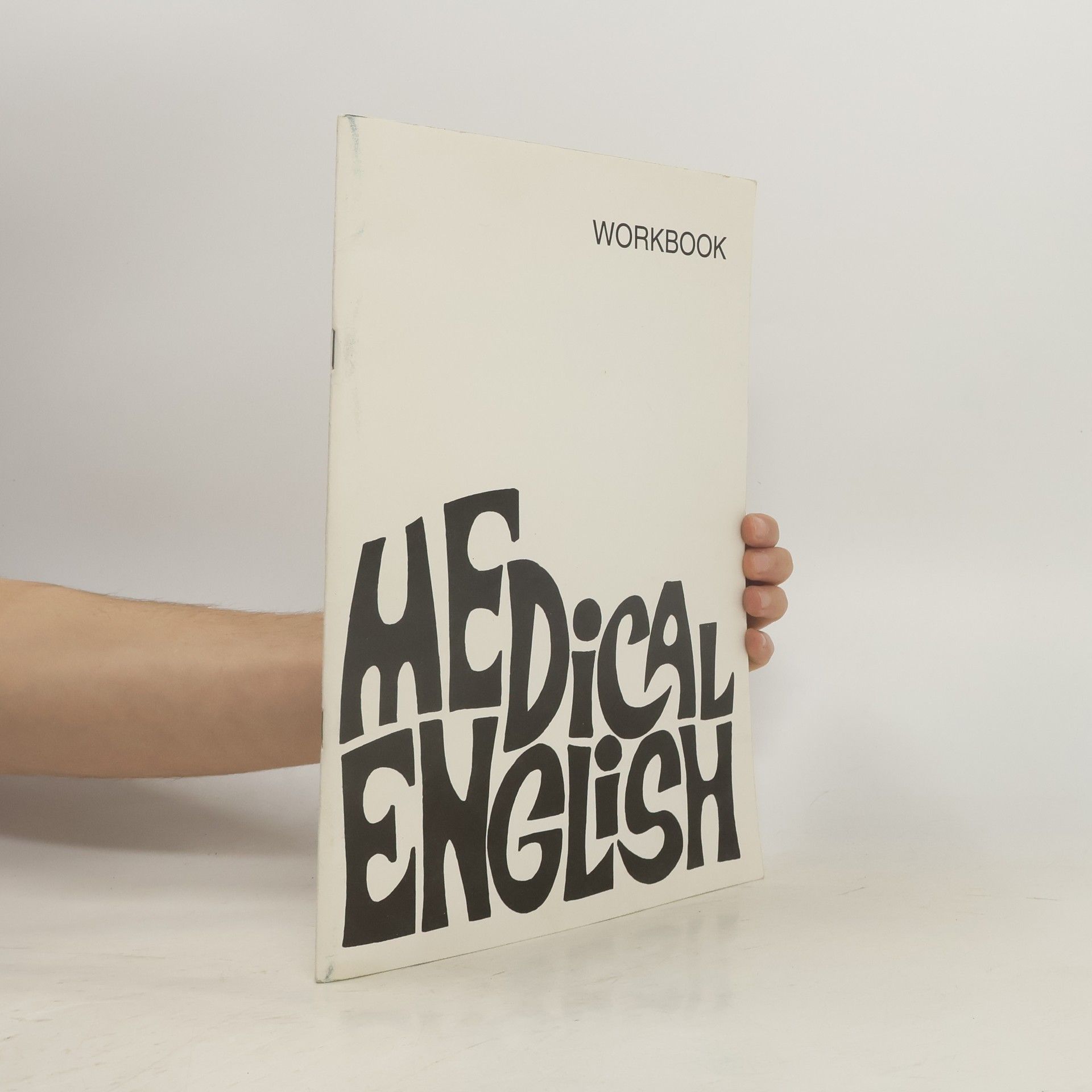 Věra Topilová Medical English. Workbook