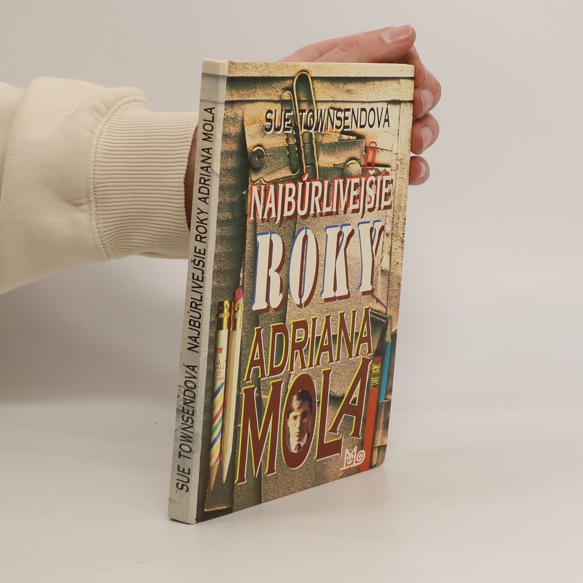 Sue Townsend Najbúrlivejšie roky Adriana Mola