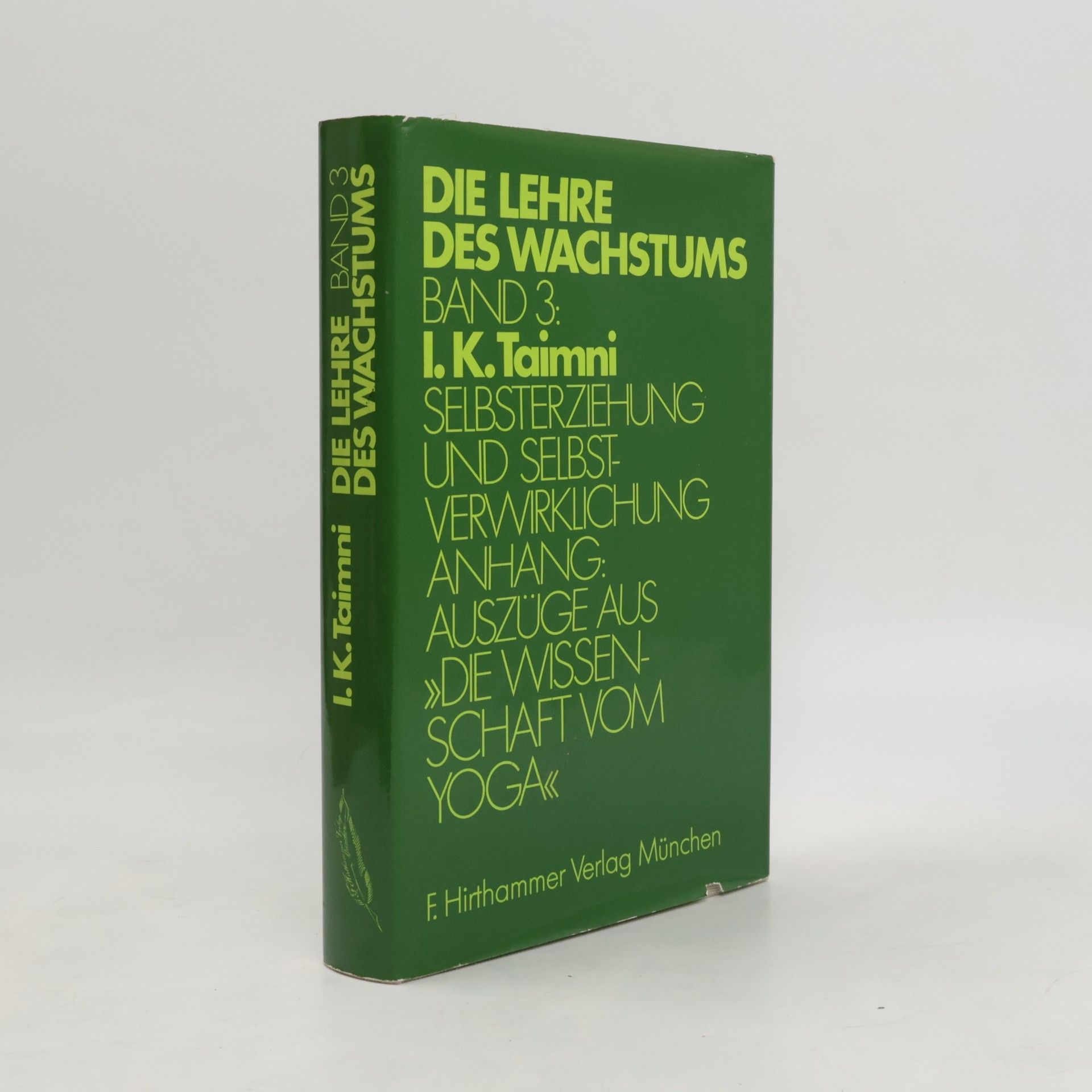 I. K. Taimni Selbsterziehung und Selbstverwirklichung