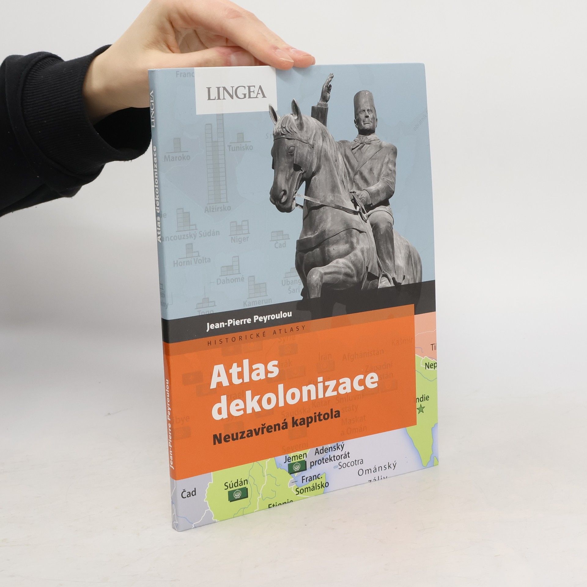 Jean Pierre Peyroulou Atlas dekolonizace: Neuzavřená kapitola