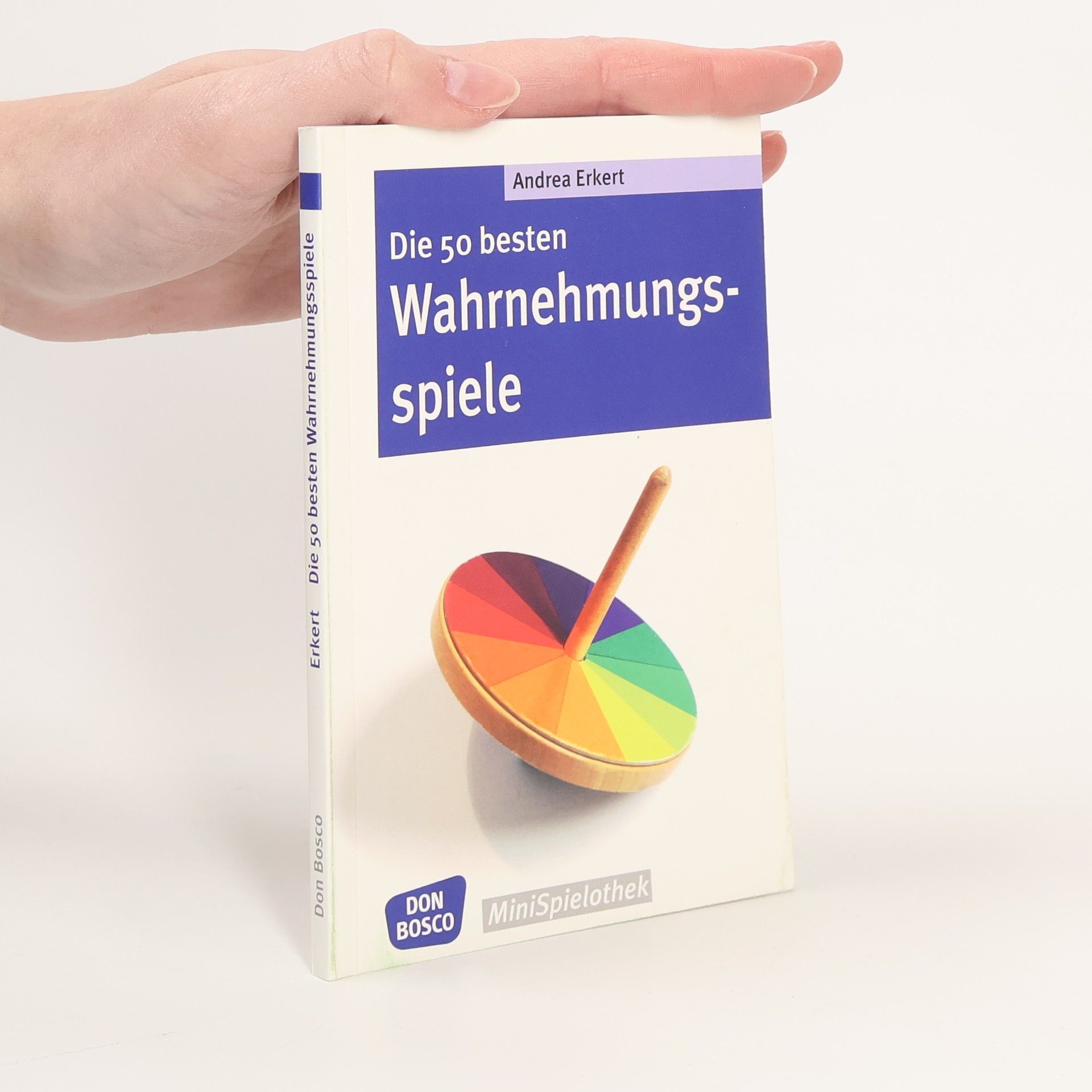 Andrea Erkert Die 50 besten Wahrnehmungsspiele