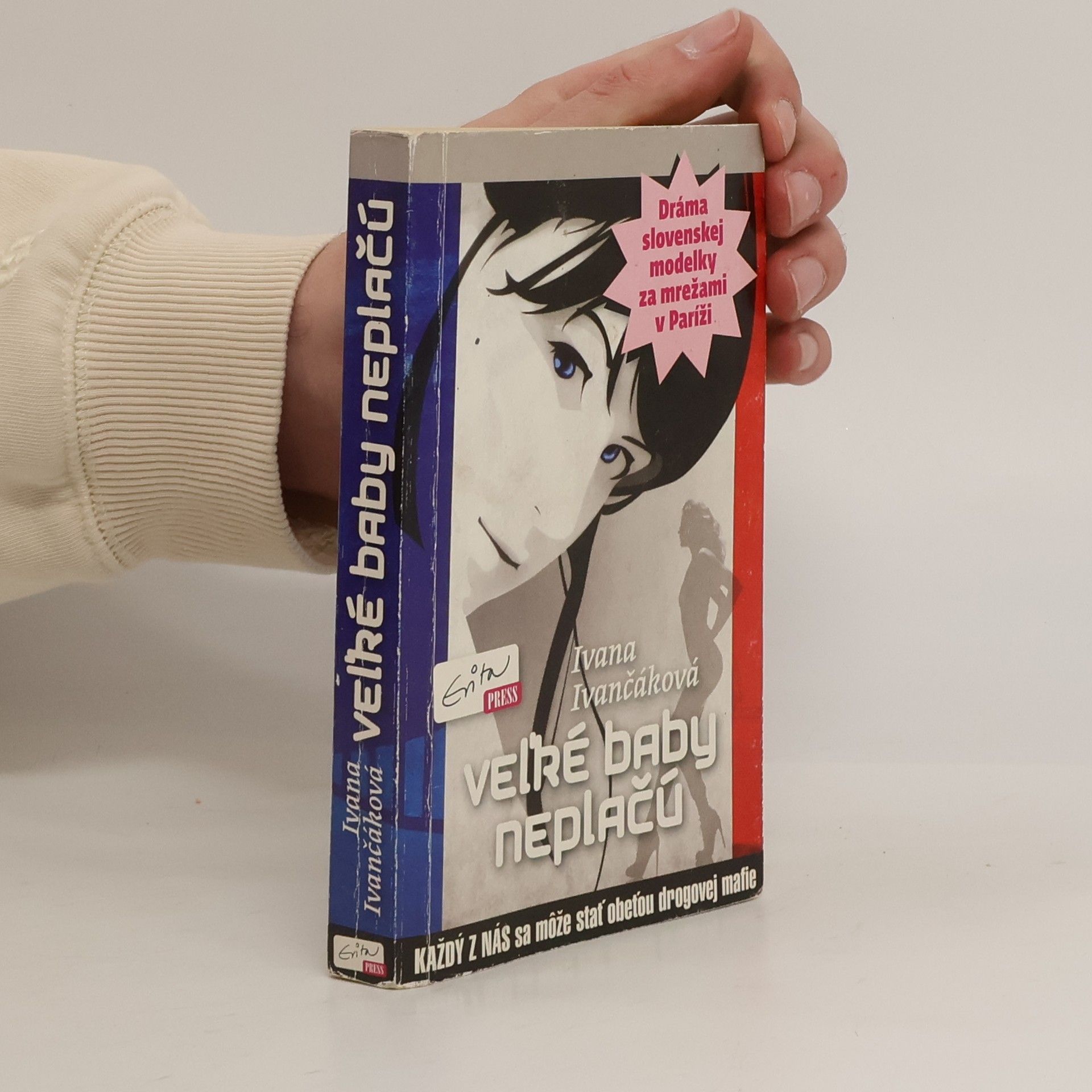 Ivana Ivančáková Veľké baby neplačú