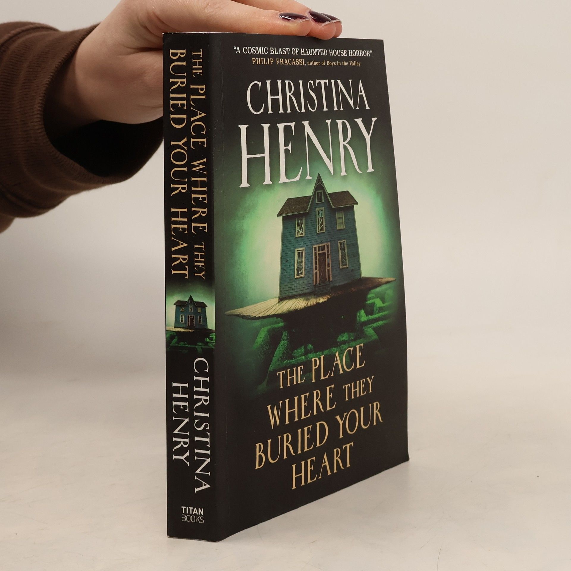 Christina Henry The Place Where They Buried Your Heart