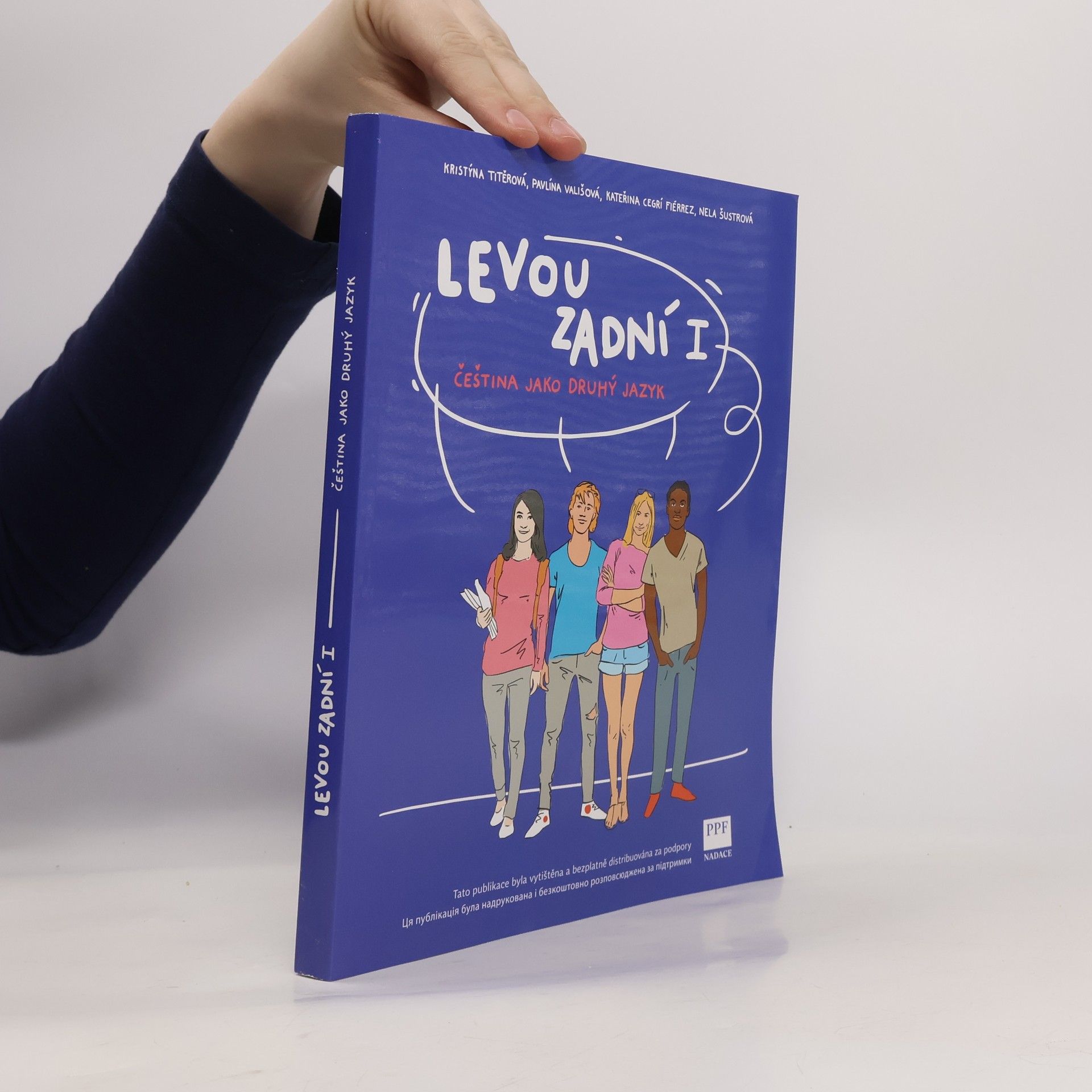 Kolektiv autorů Levou zadní I. : čeština jako druhý jazyk