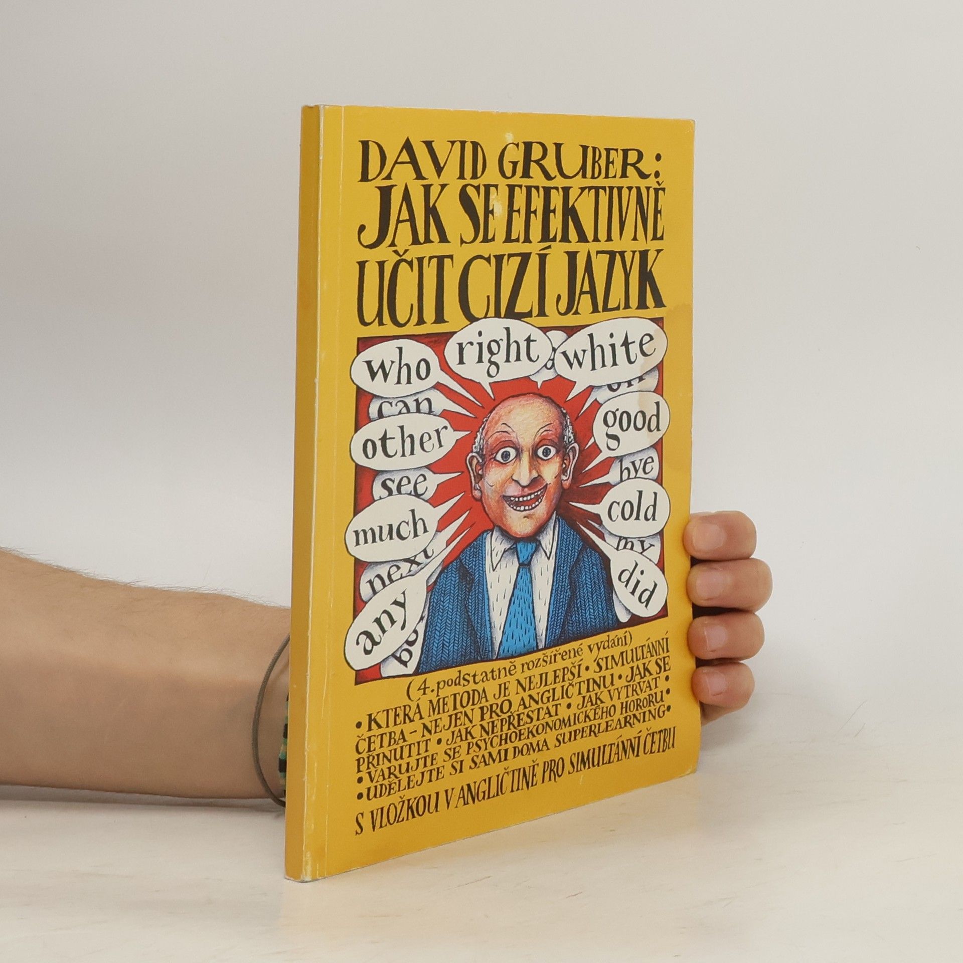 Jak se efektivně učit cizí jazyk. S vložkou v angličtině pro simultánní četbu