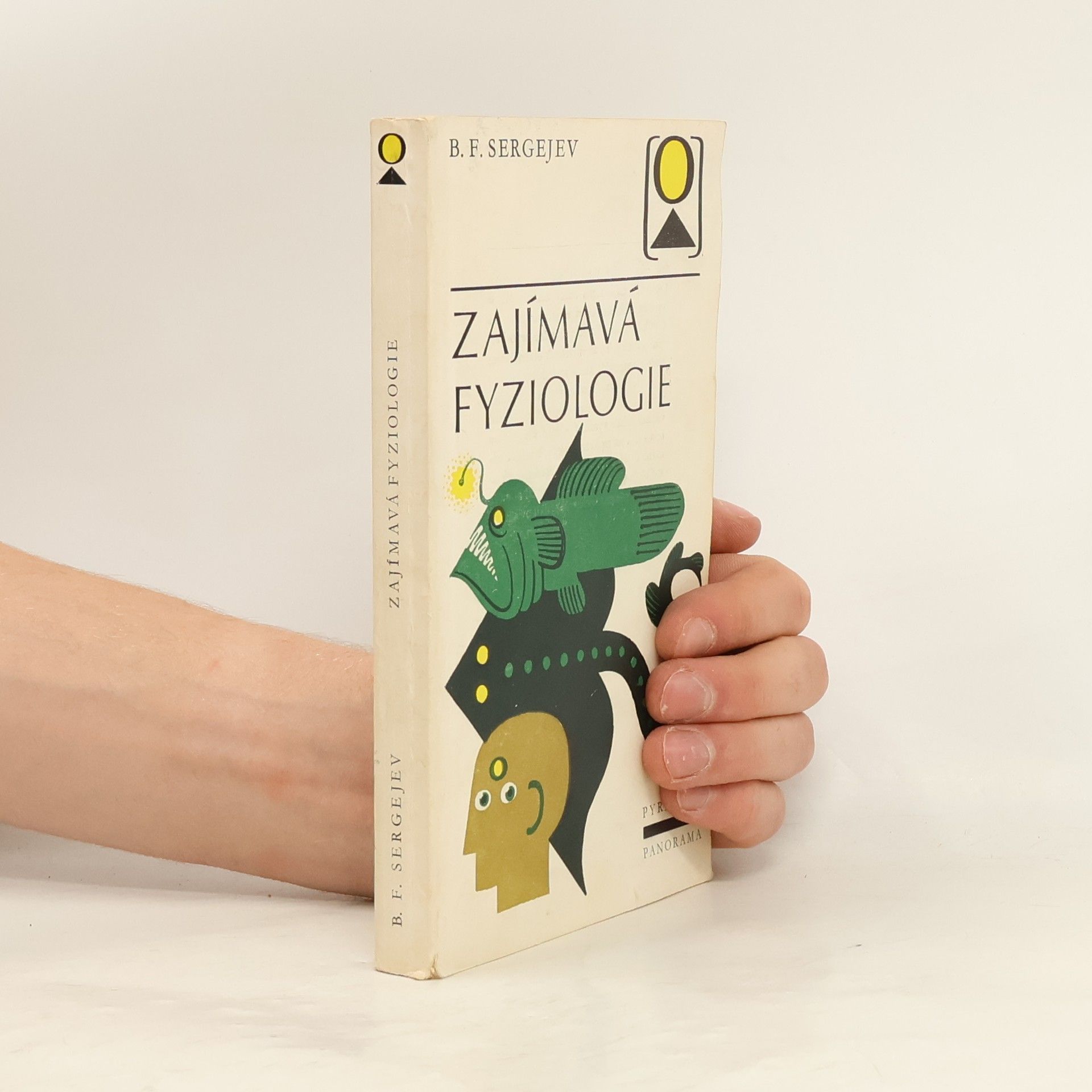 Boris Fedorovič Sergejev Zajímavá fyziologie