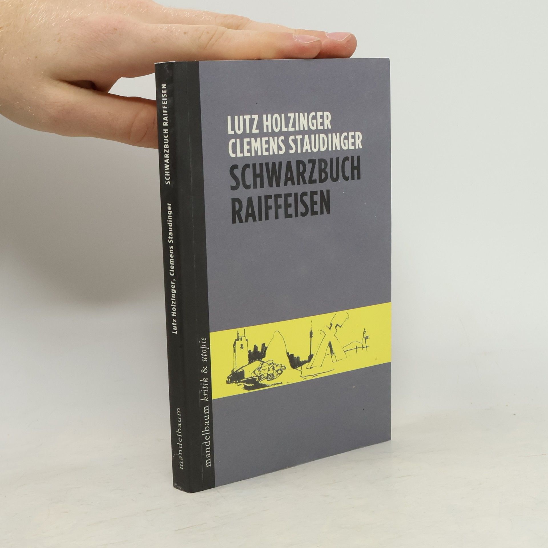 Lutz Holzinger Schwarzbuch Raiffeisen