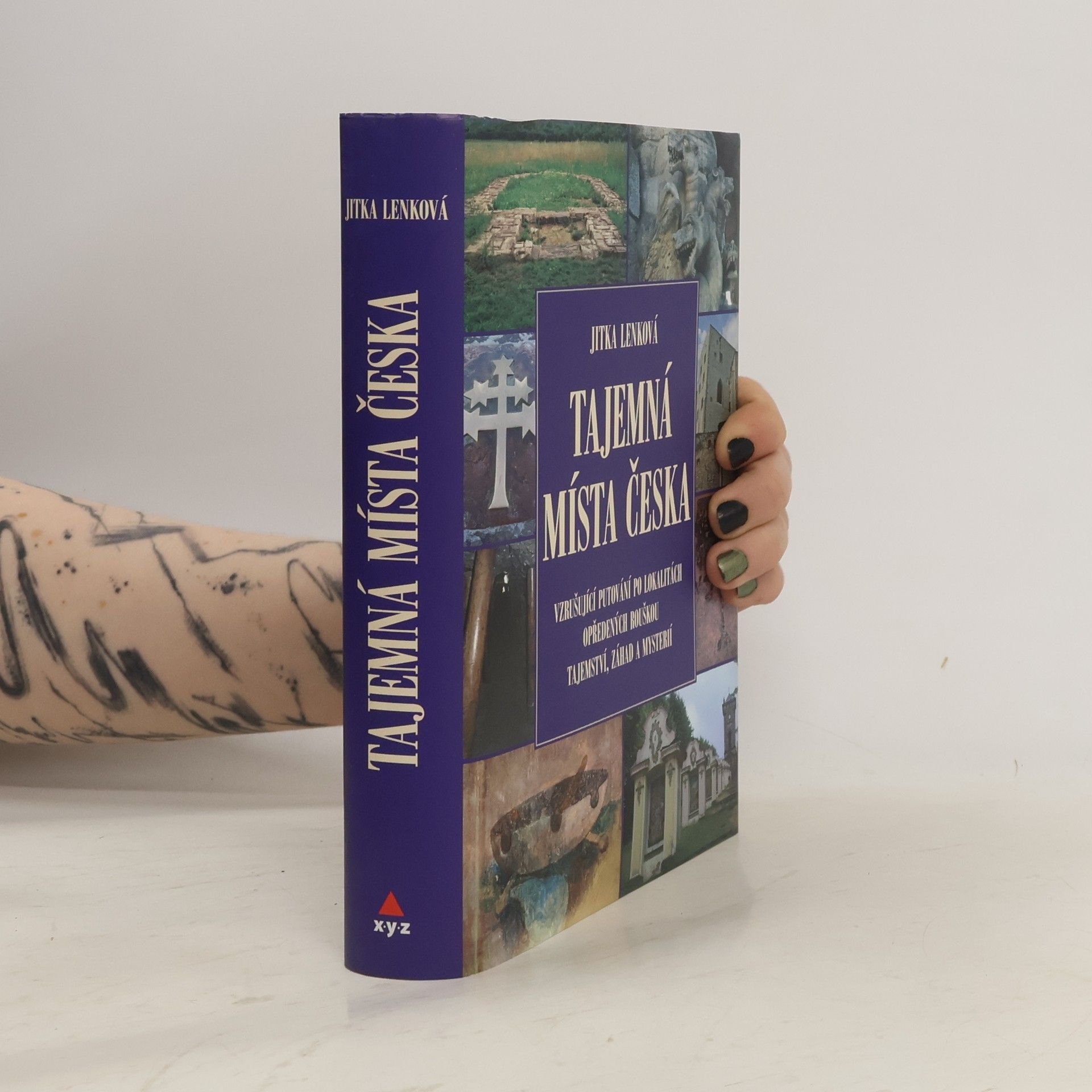 Jitka Lenková Tajemná místa Česka