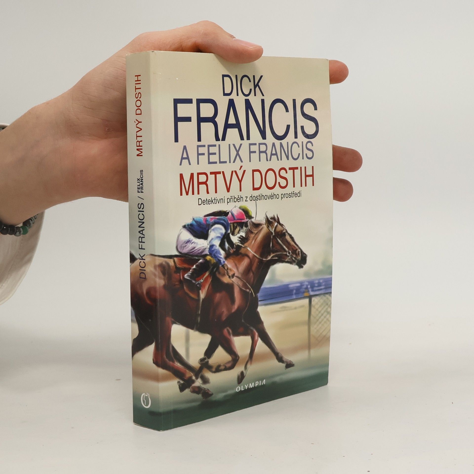 Dick Francis Mrtvý dostih