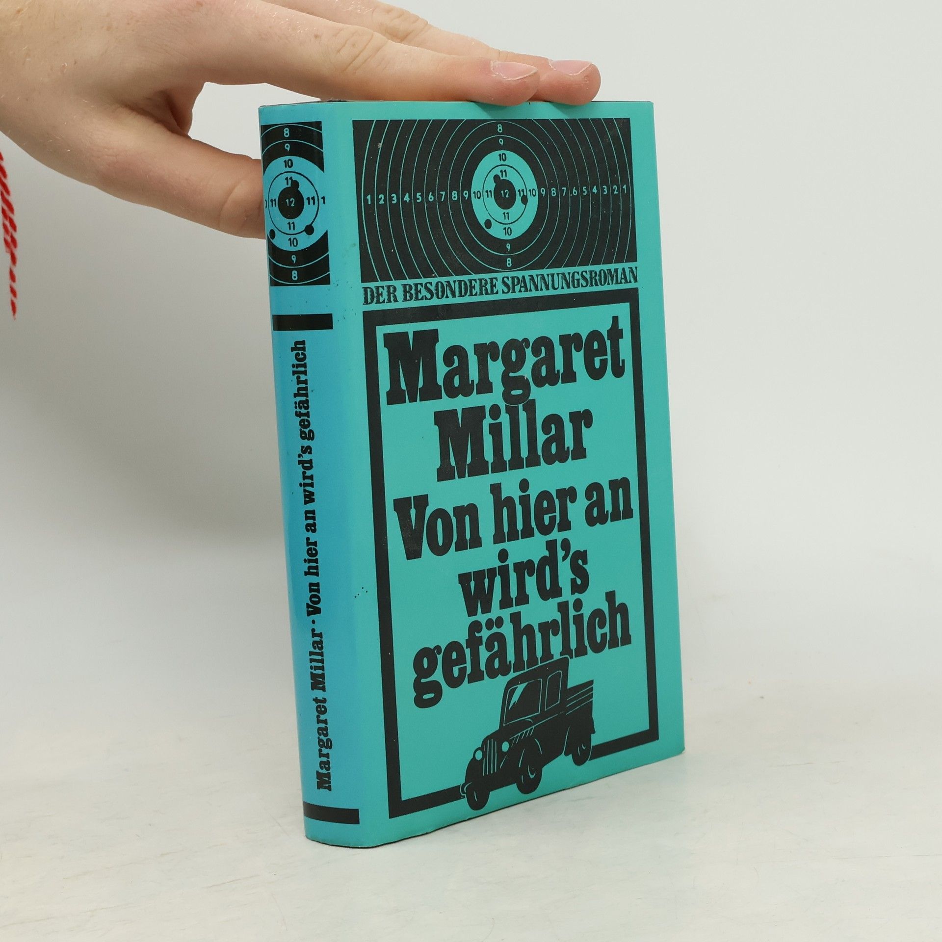 Margaret Millar Von hier an wird's gefährlich