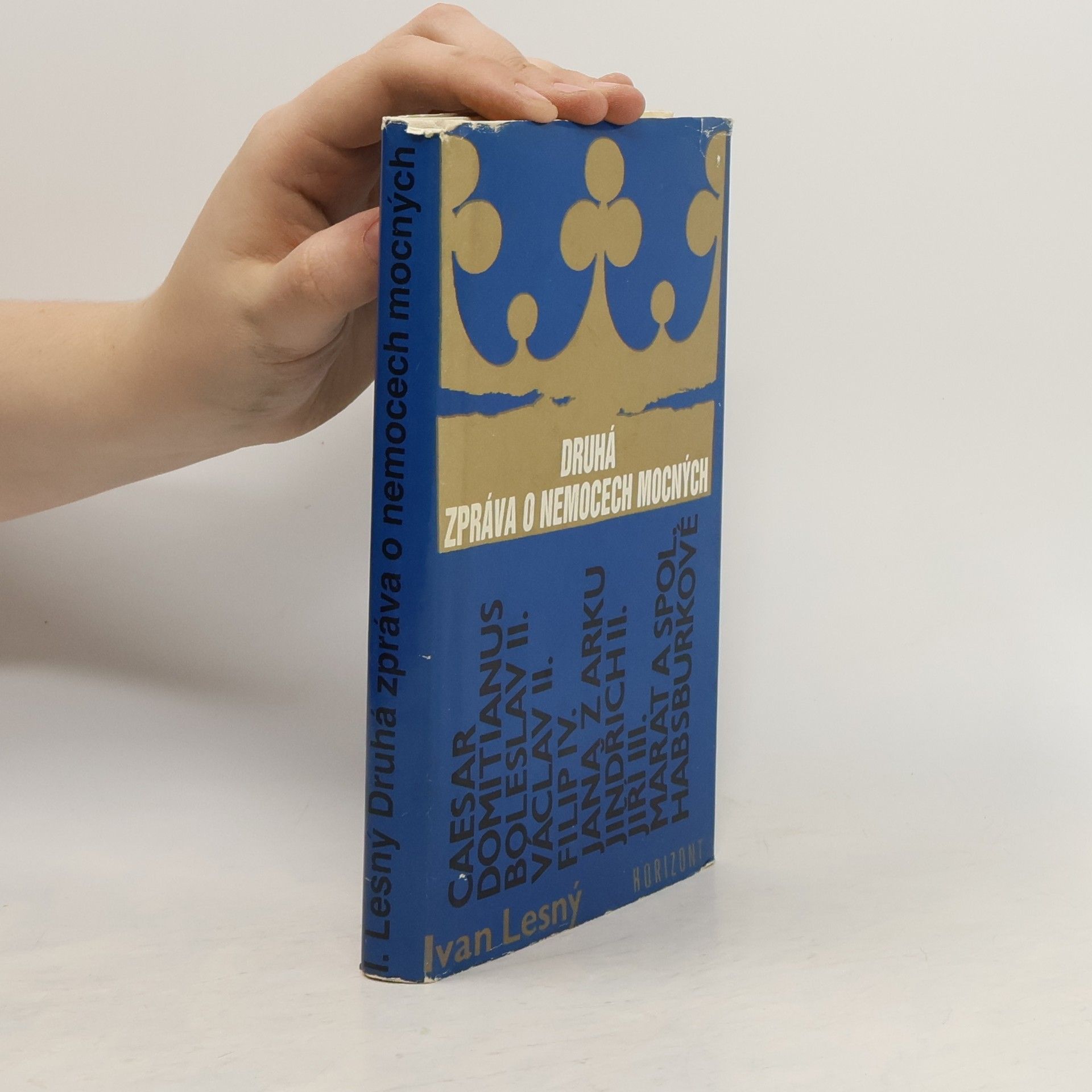 Ivan Lesný Druhá zpráva o nemocech mocných