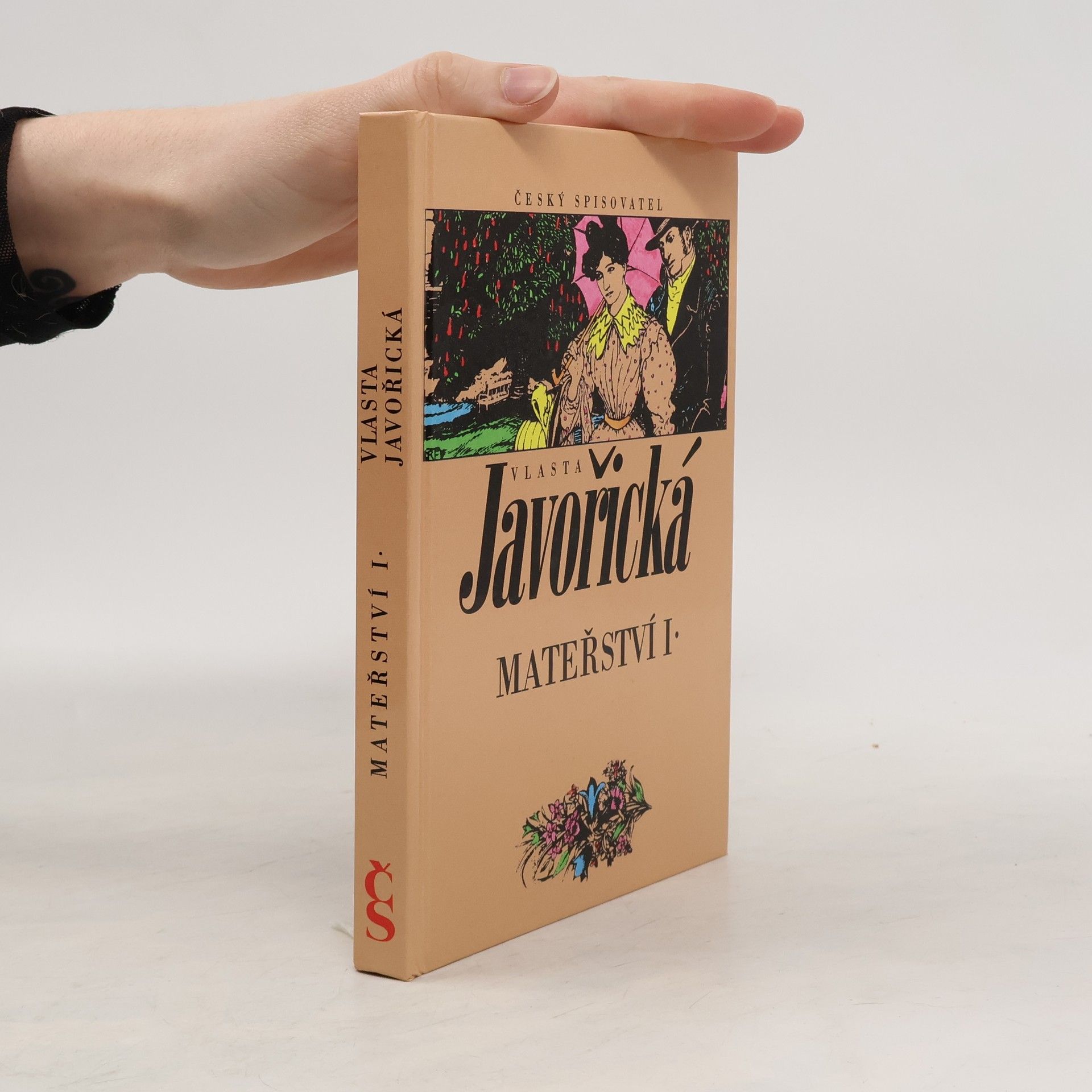 Mateřství : román ženy. Kniha I.