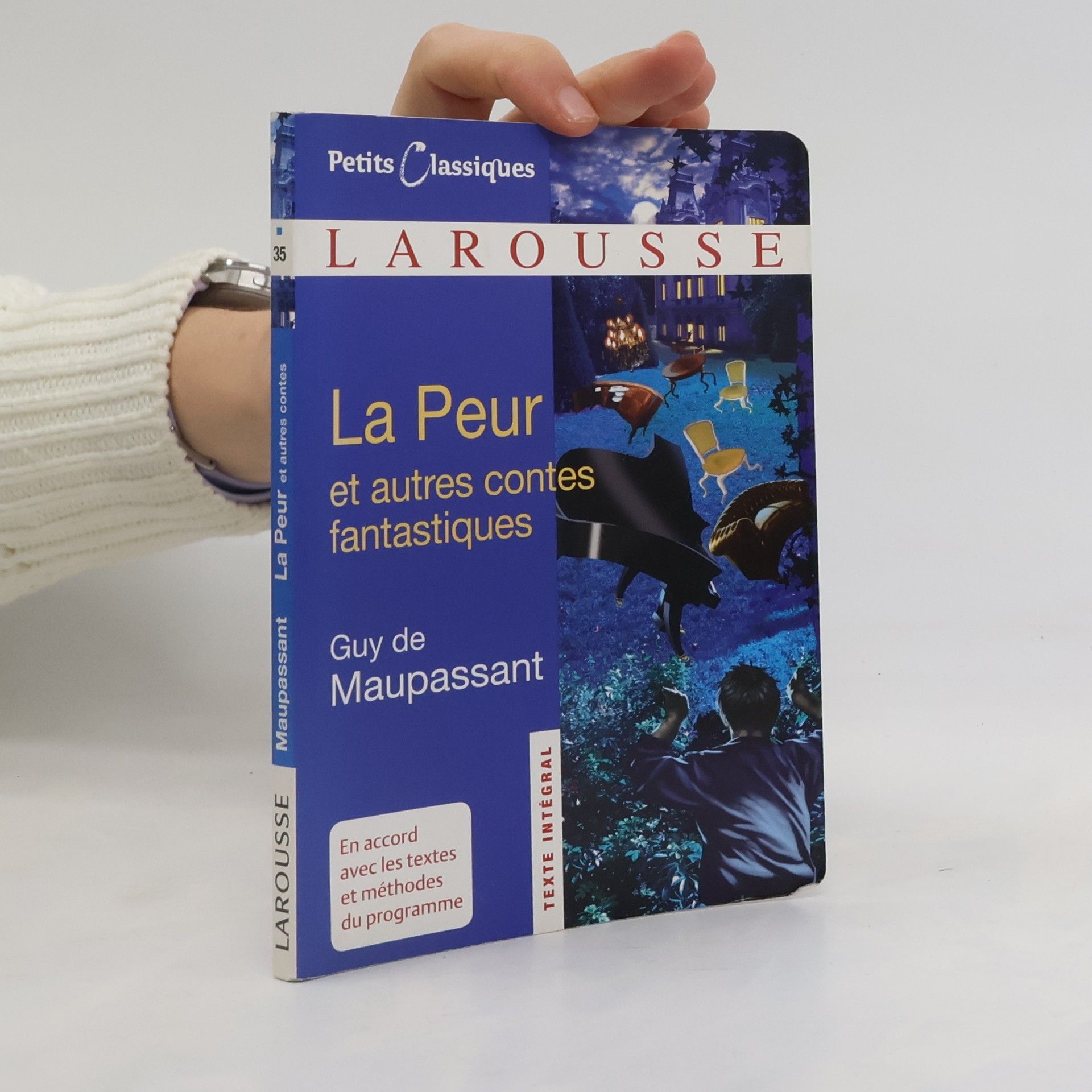 Guy de Maupassant Petits Classiques - 35: La Peur et autres contes fantastiques