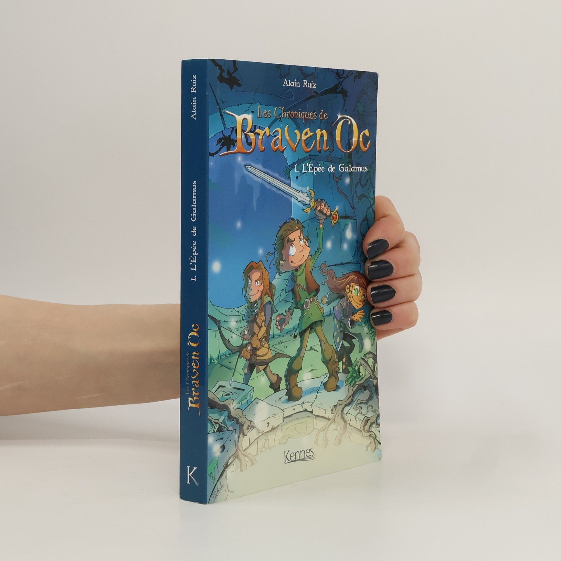 Alain Ruiz Les chroniques de Braven Oc - 1: Braven Oc T01