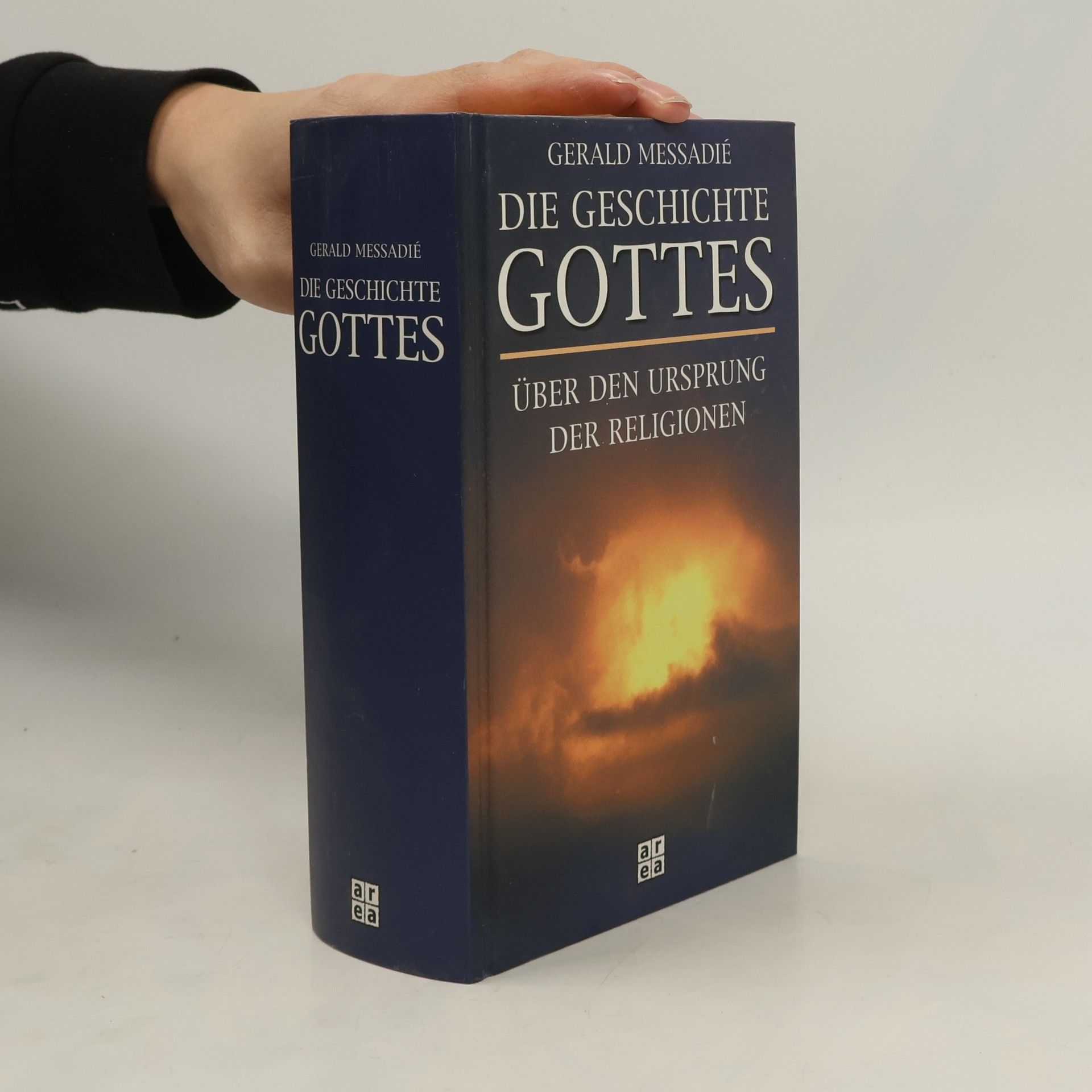 Gerald Messadié Die Geschichte Gottes