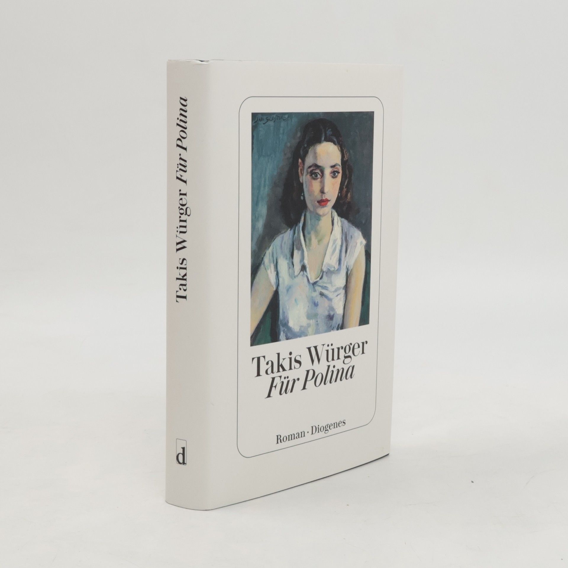 Takis Würger Für Polina
