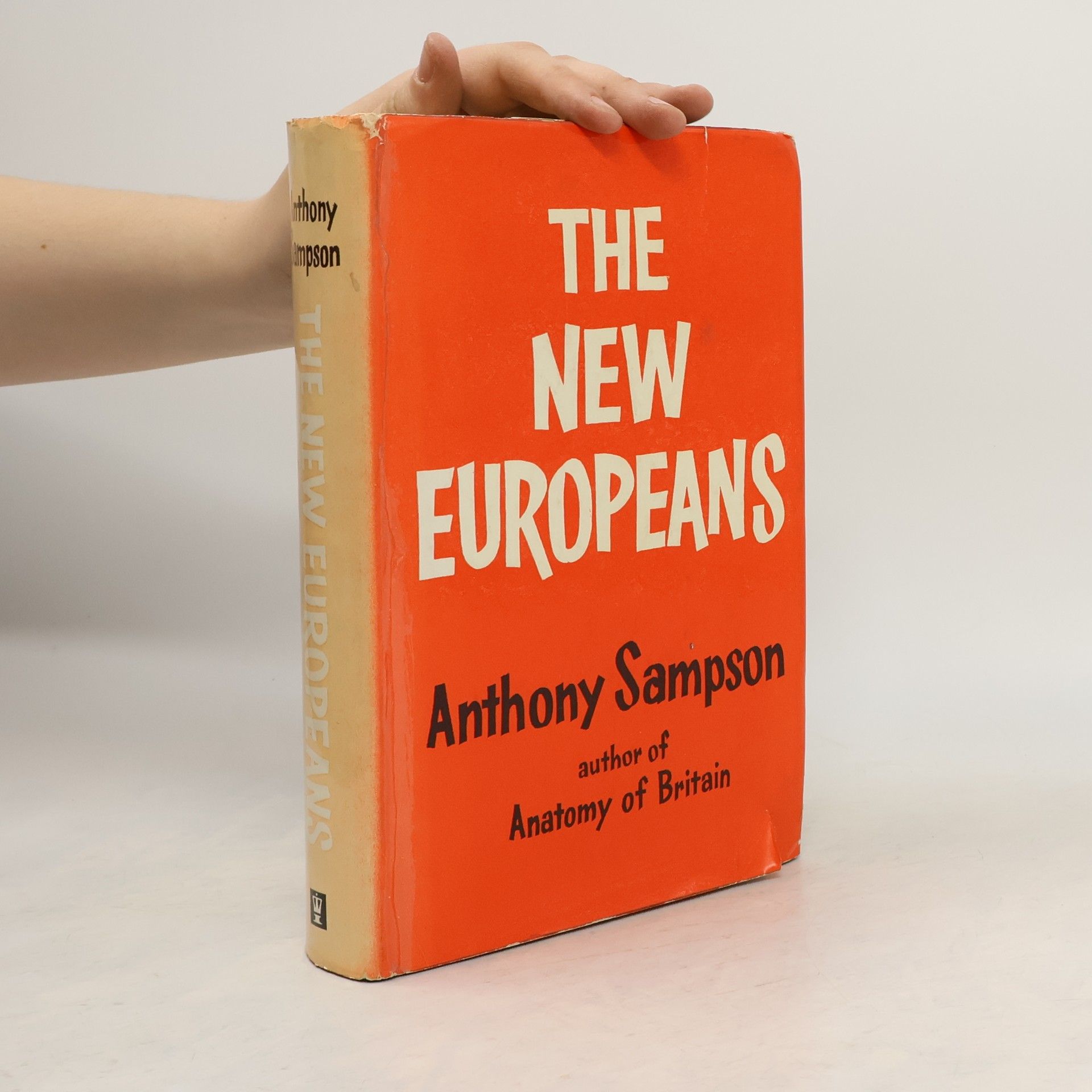 Anthony Sampson The New Europeans