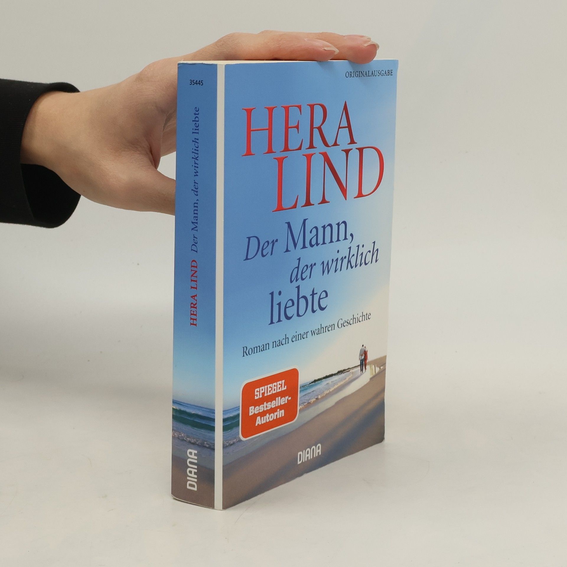 Hera Lind Der Mann, der wirklich liebte