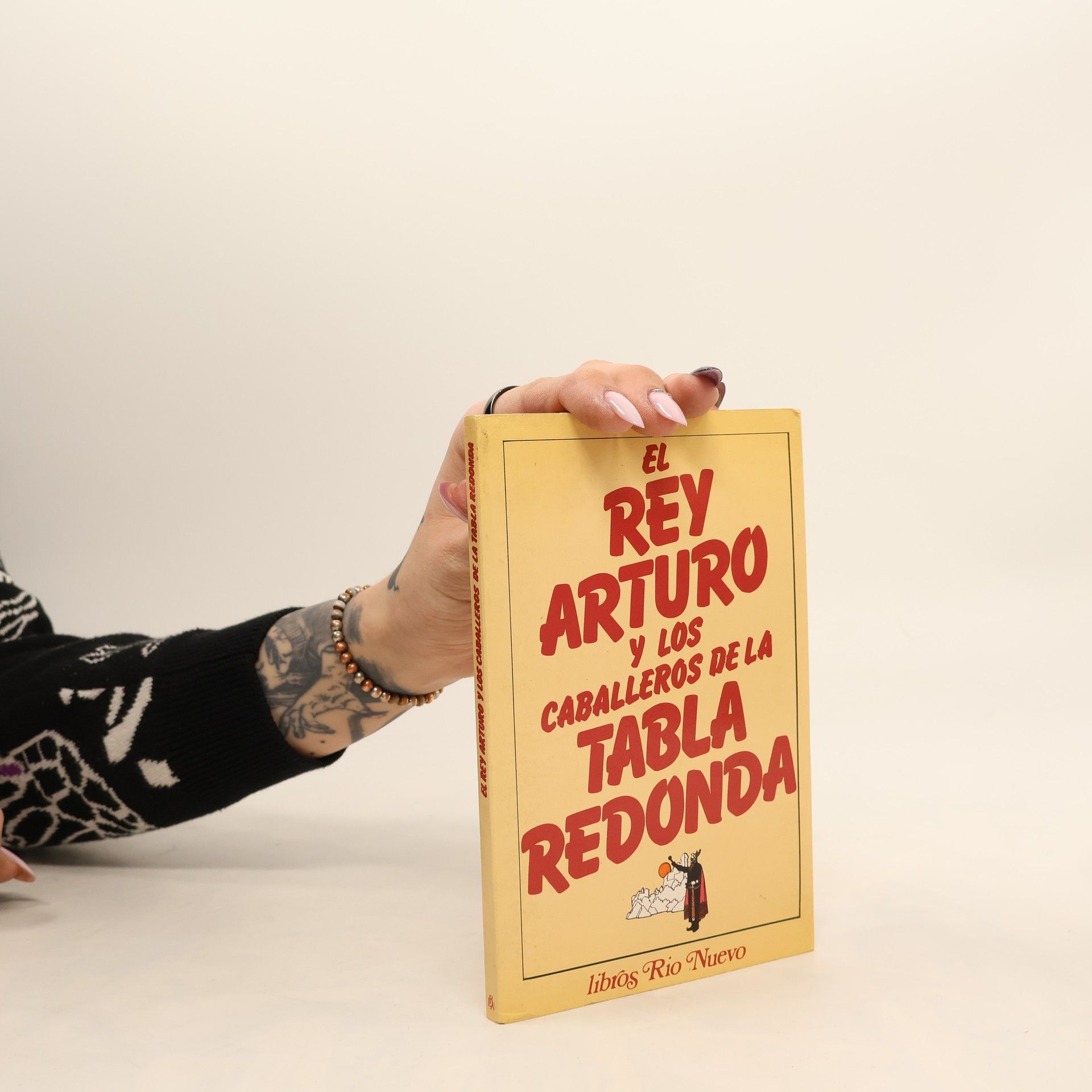 Pablo Mañé Garzón El rey Arturo y los caballeros de la tabla redonda