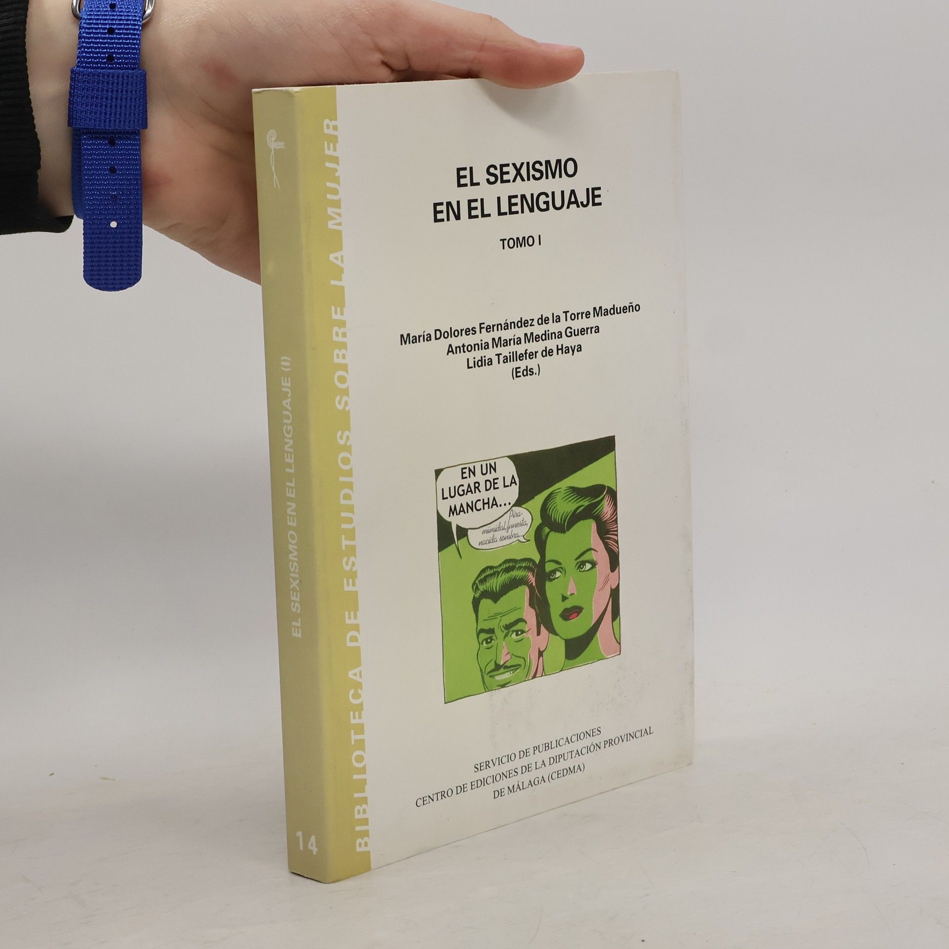 Biblioteca de Estudios sobre la Mujer - 1: El sexismo en el lenguaje