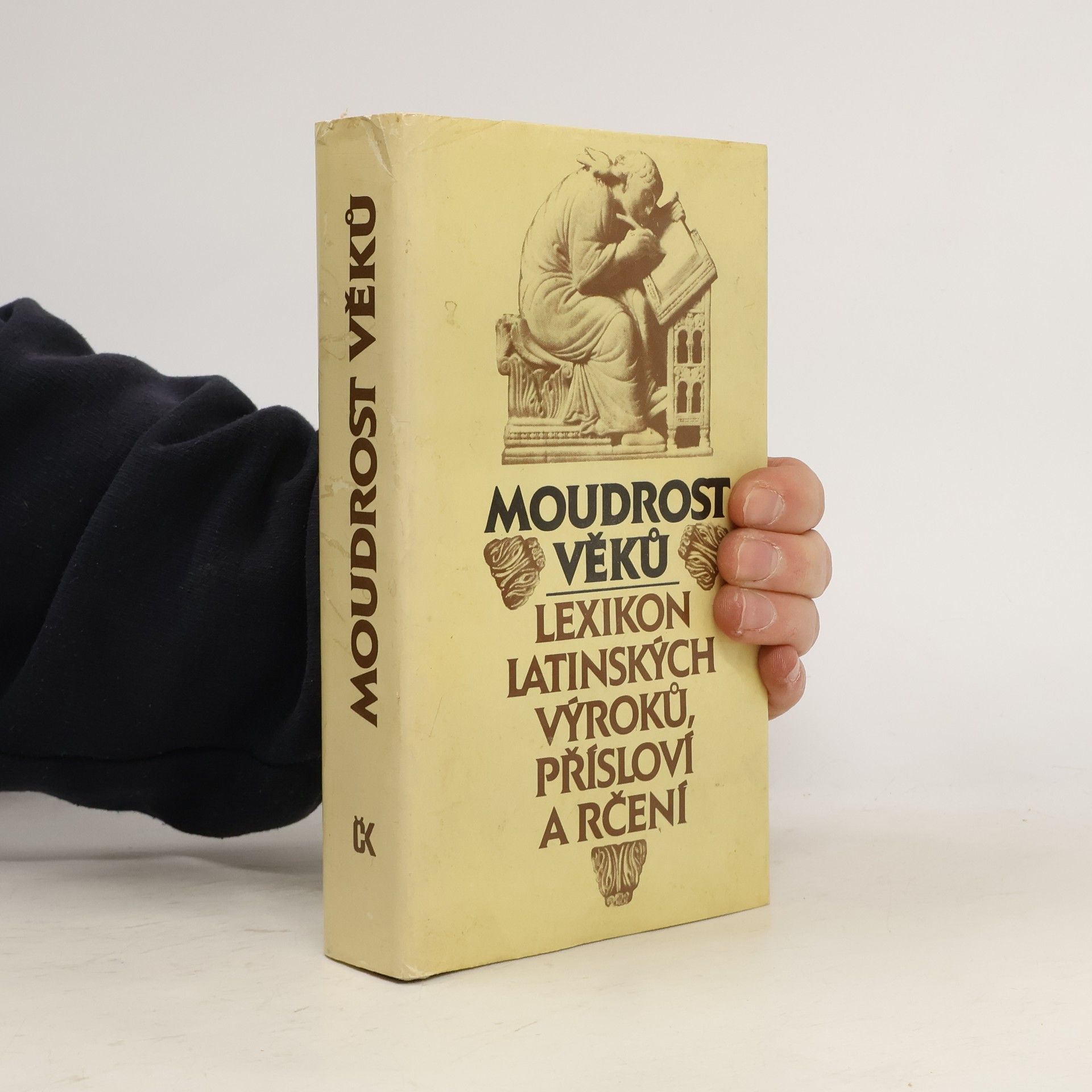 Václav Marek Moudrost věků. Lexikon latinských výroků, přísloví a rčení