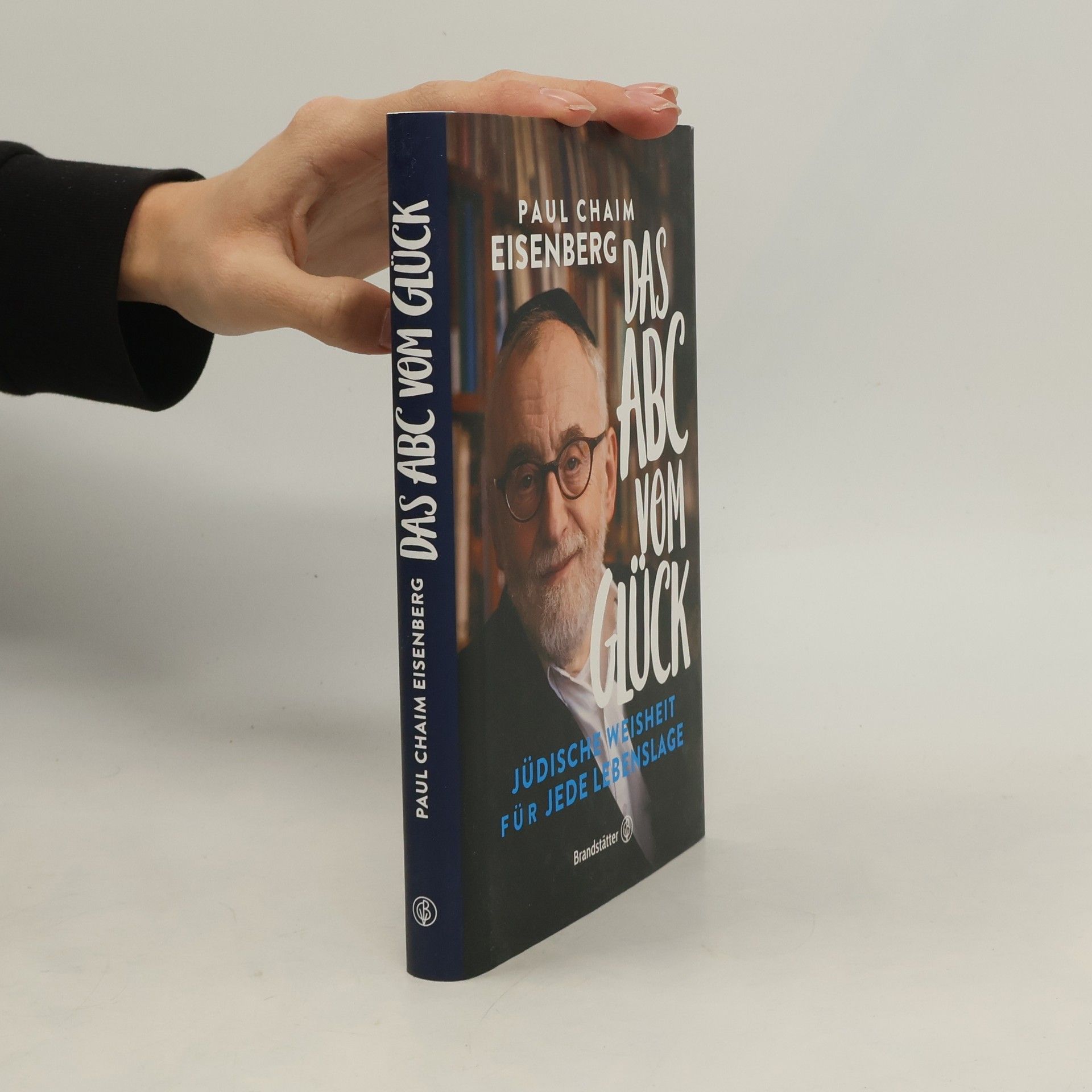 Paul Chaim Eisenberg Das ABC vom Glück