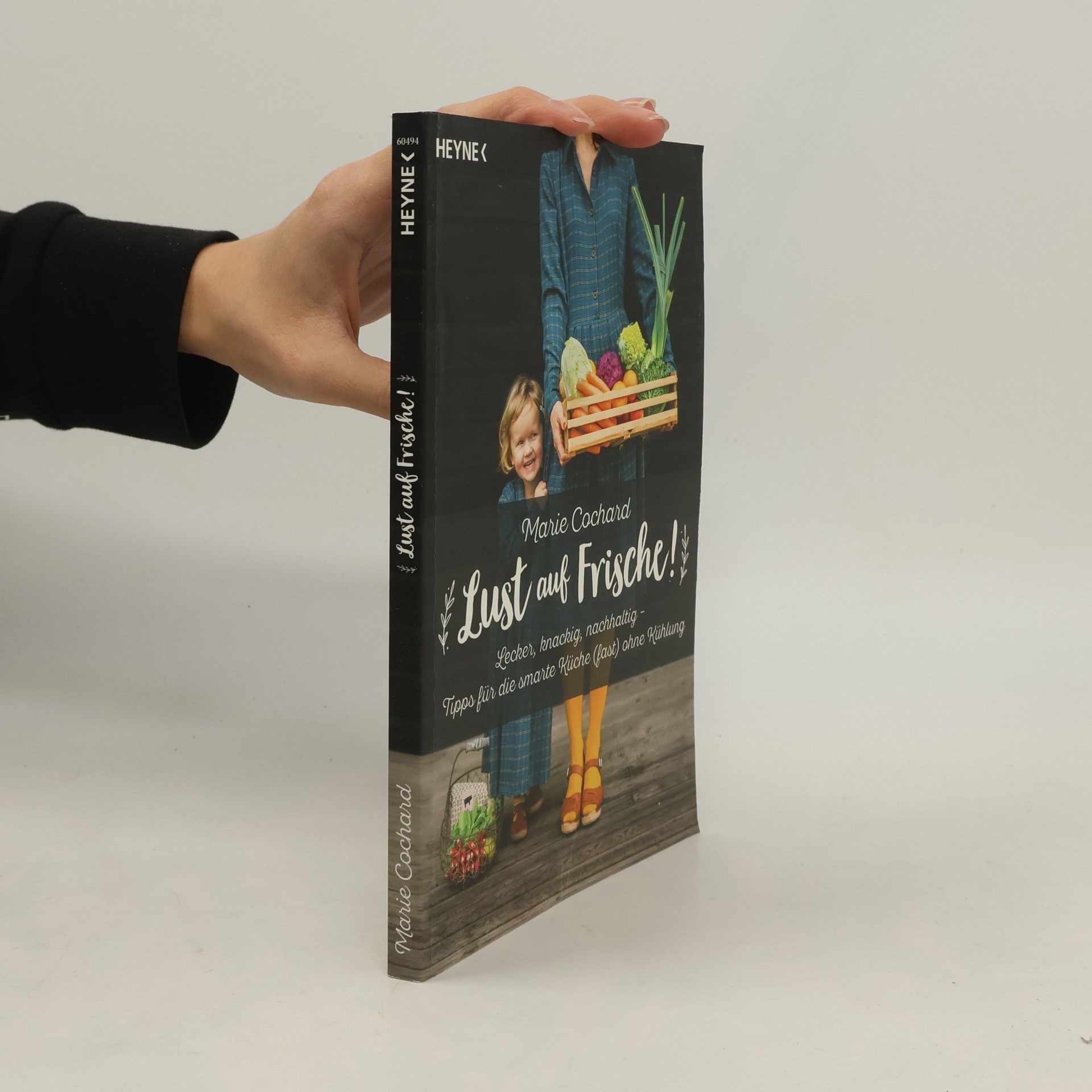 Marie Cochard Lust auf Frische!
