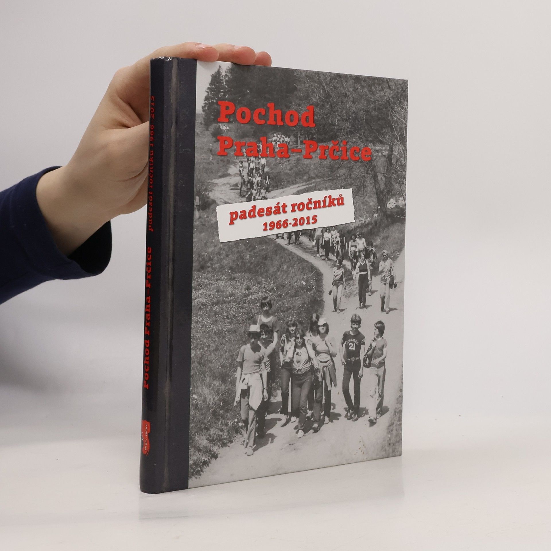 Taťána Součková Pochod Praha Prčice - Padesát let 1966-2015