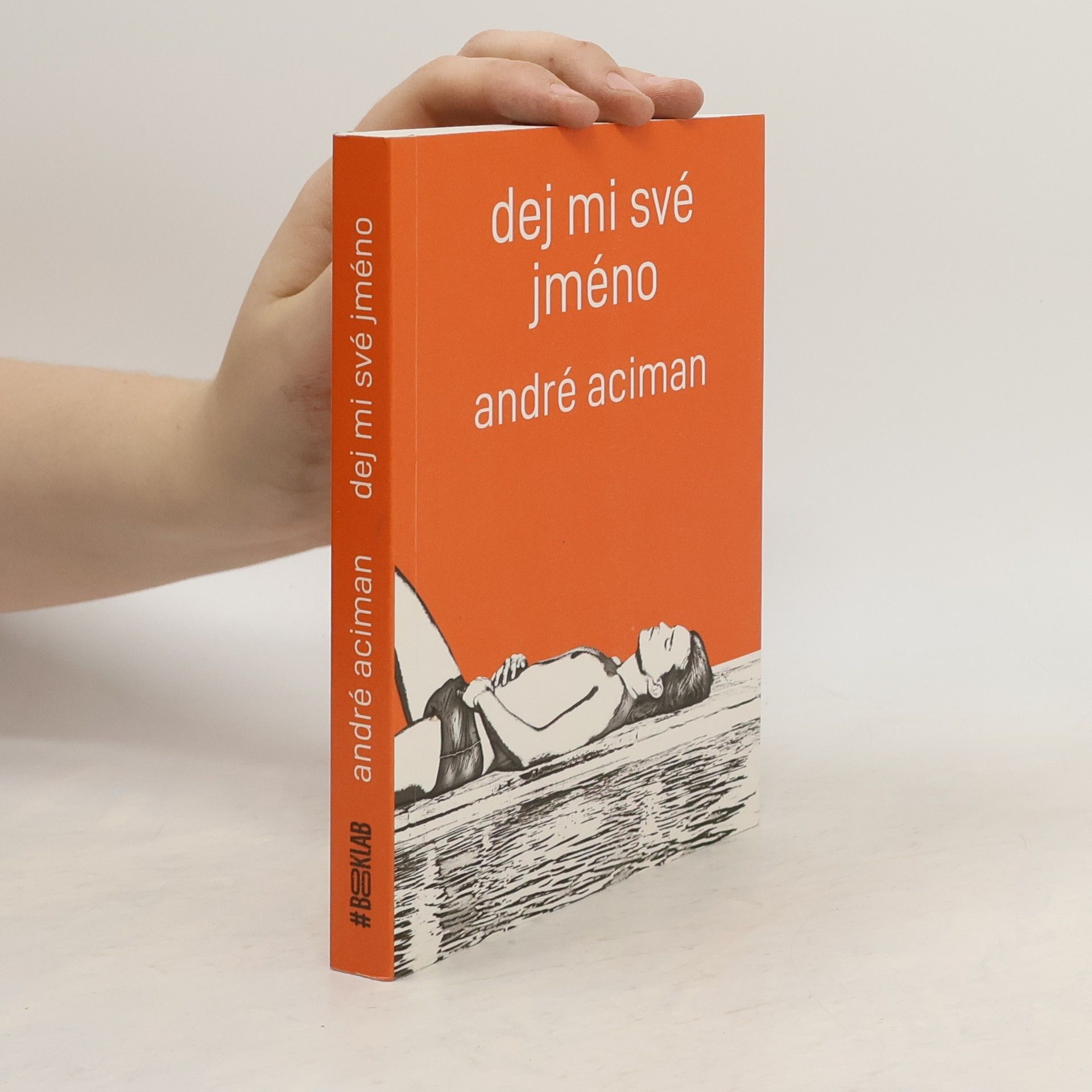 André Aciman Dej mi své jméno