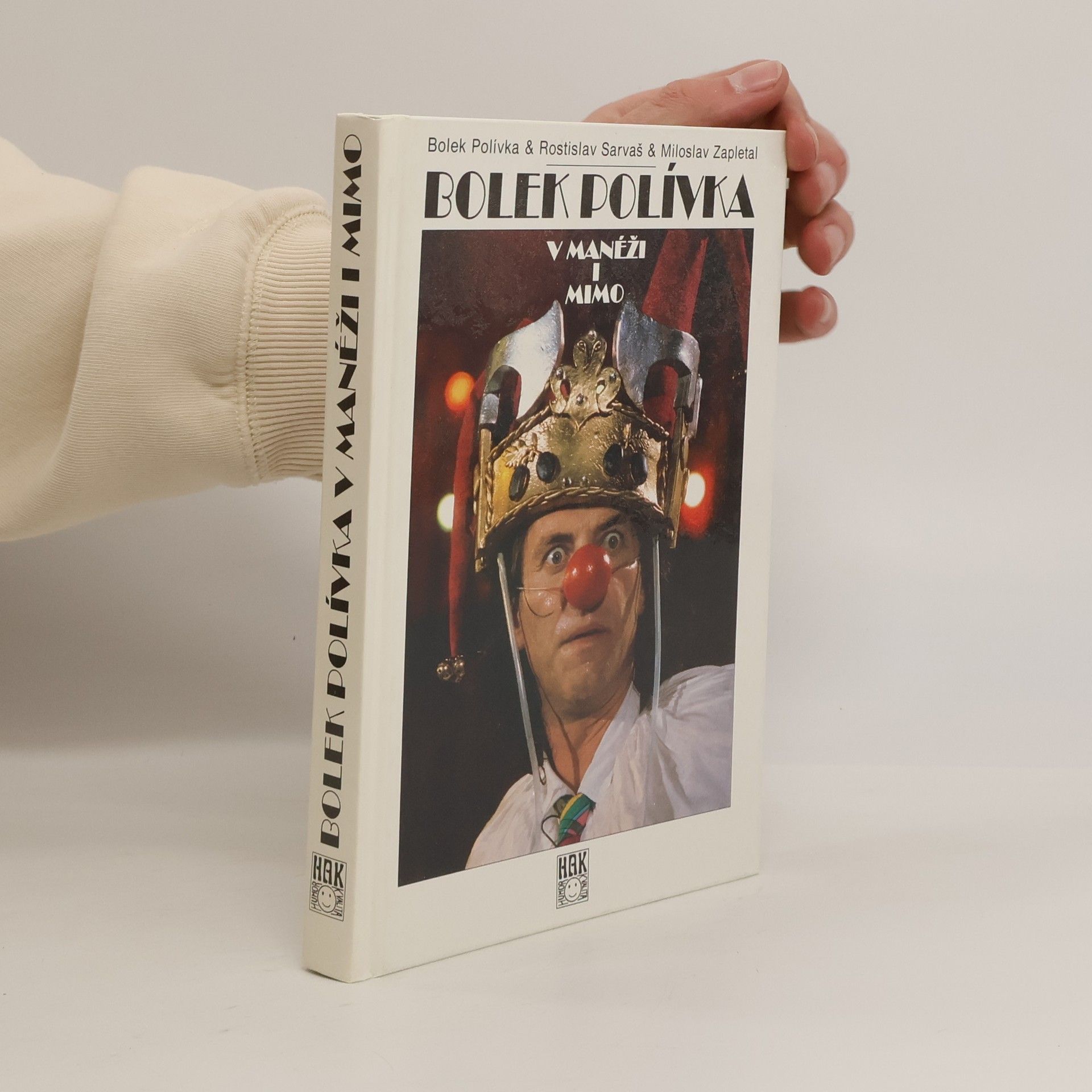 Bolek Polívka Bolek Polívka v manéži i mimo