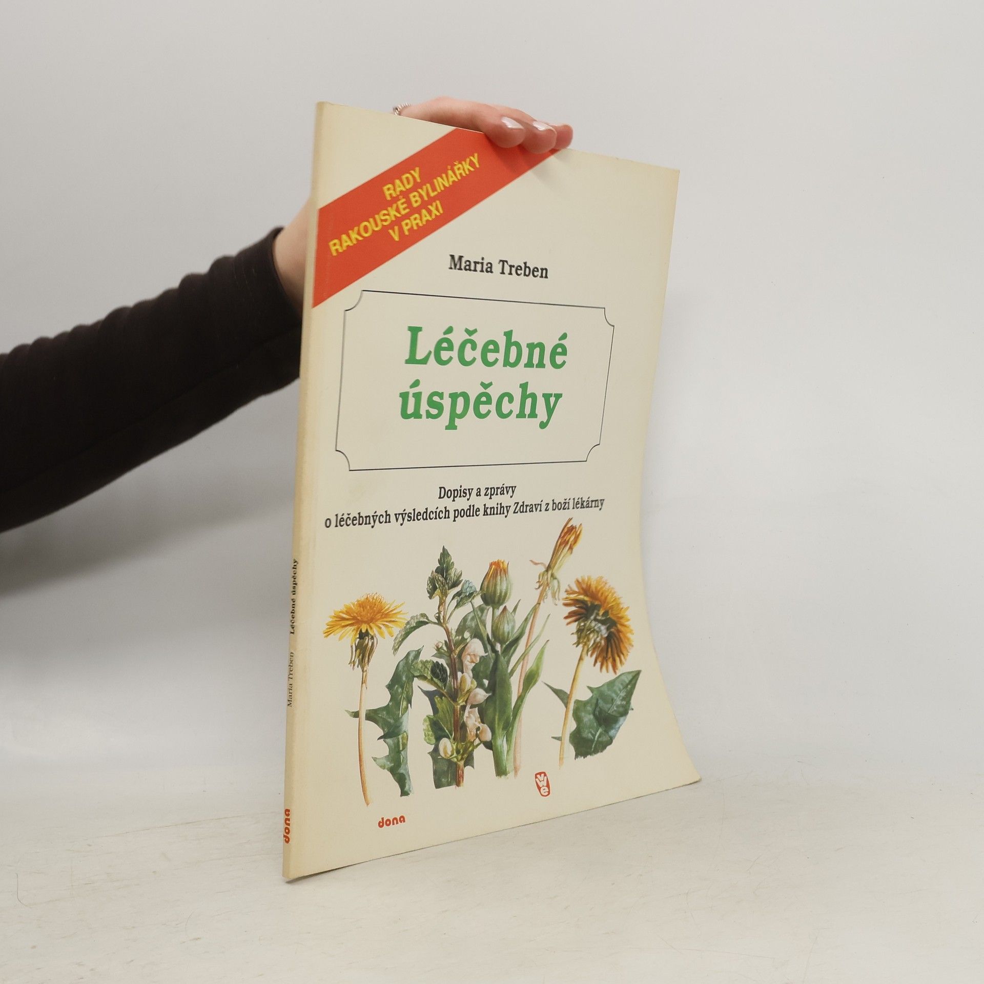 Maria Treben Léčebné úspěchy