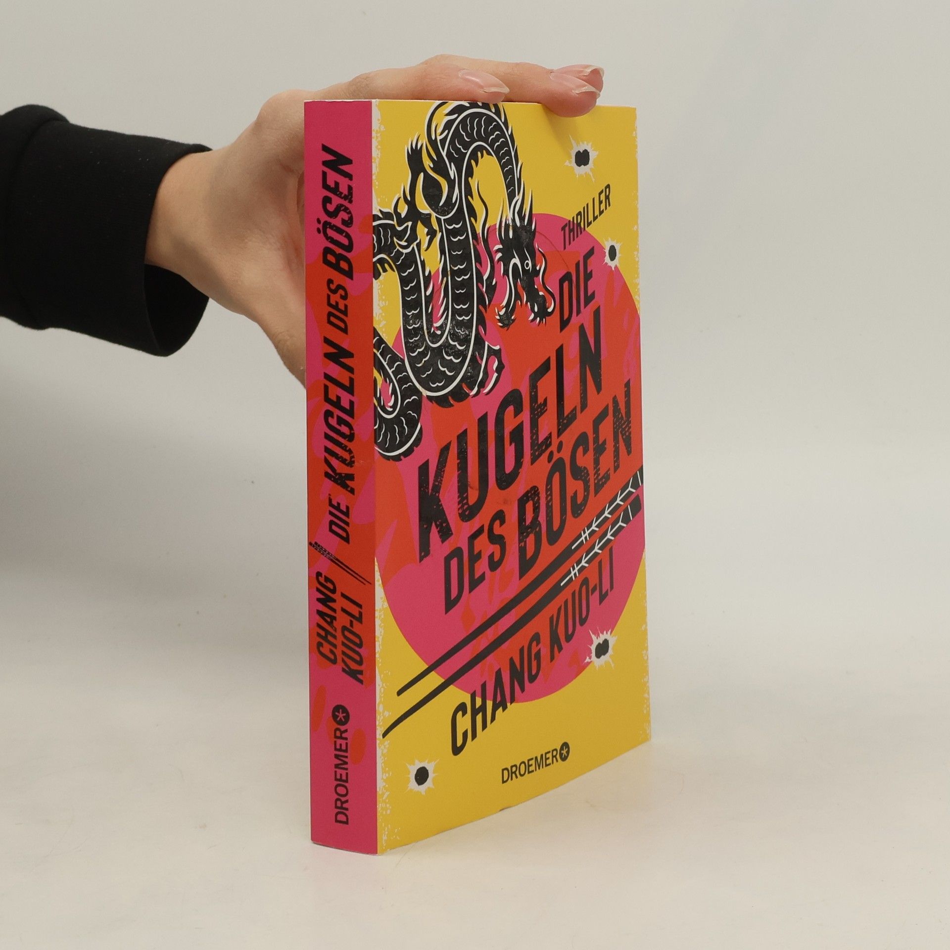 Chang Kuo-Li Die Kugeln des Bösen