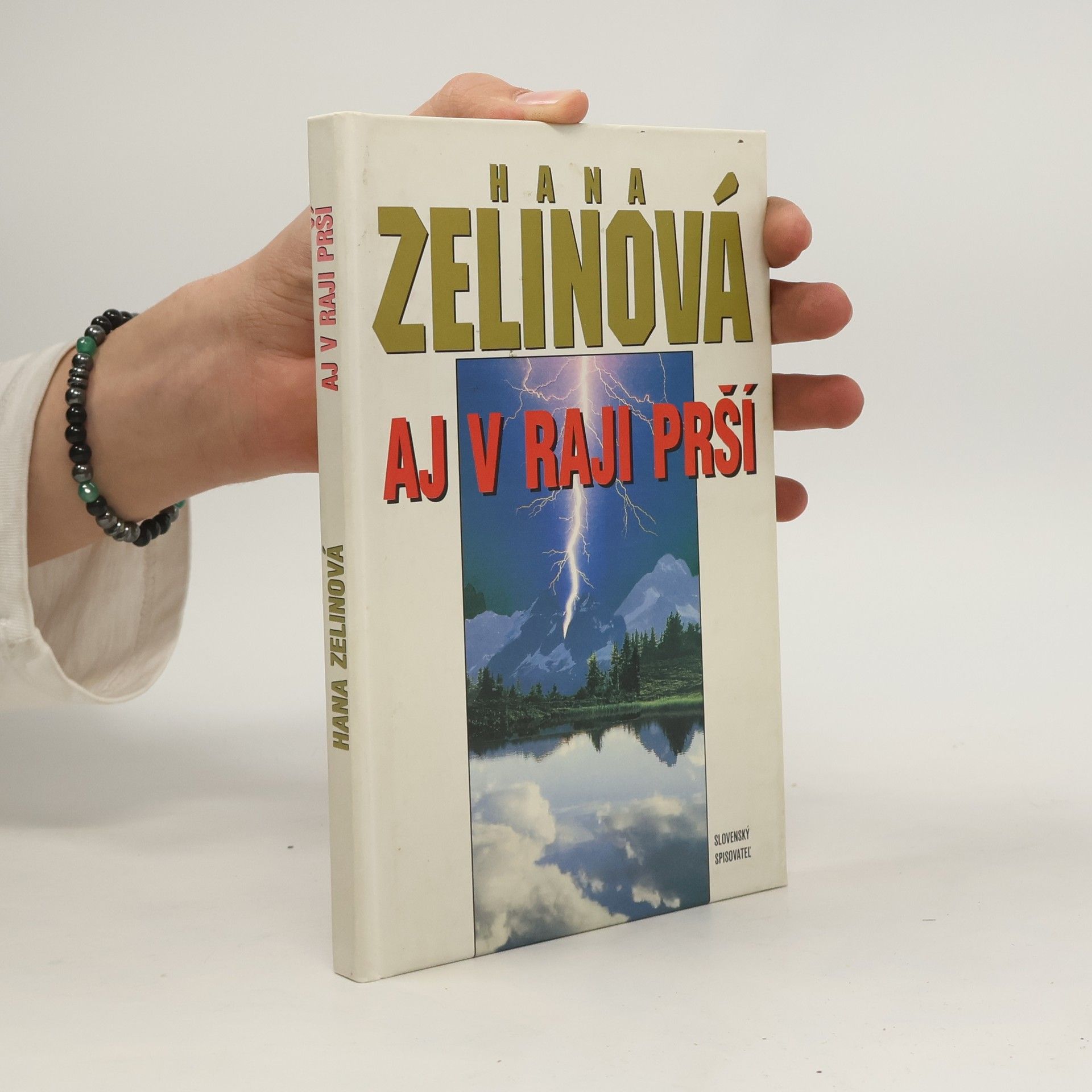 Hana Zelinová Aj v raji prší