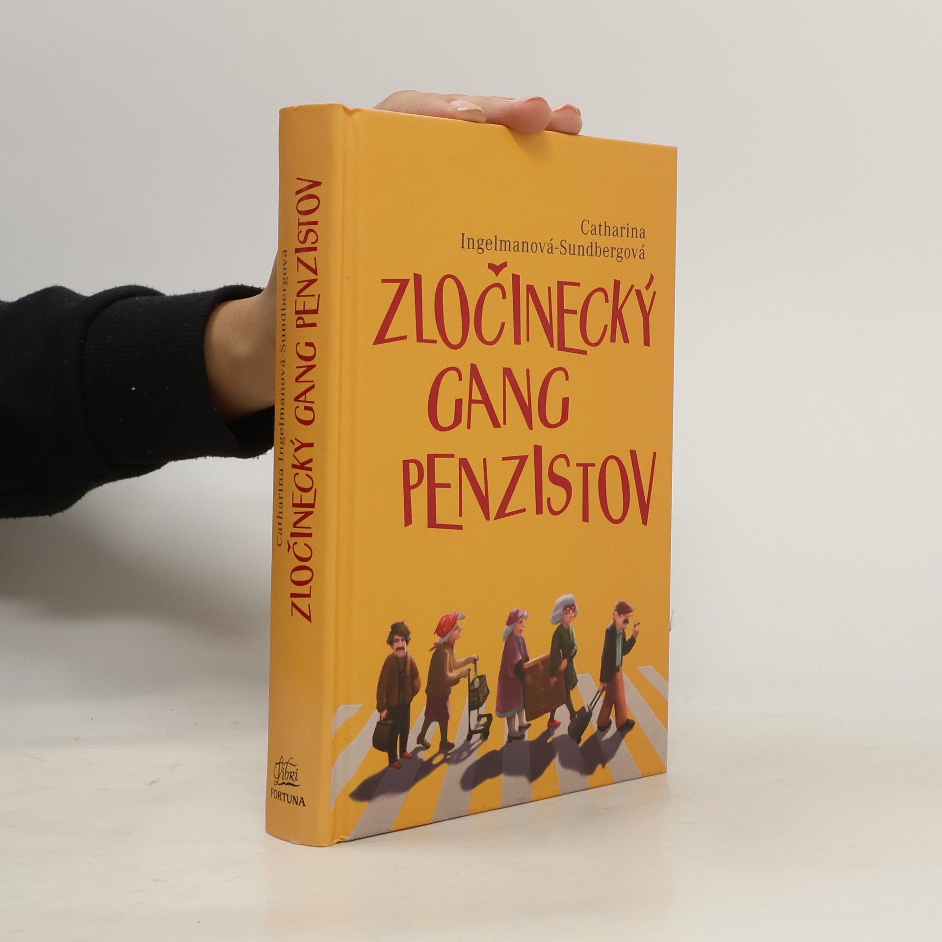 Catharina Ingelman Sundberg Zločinecký gang penzistov