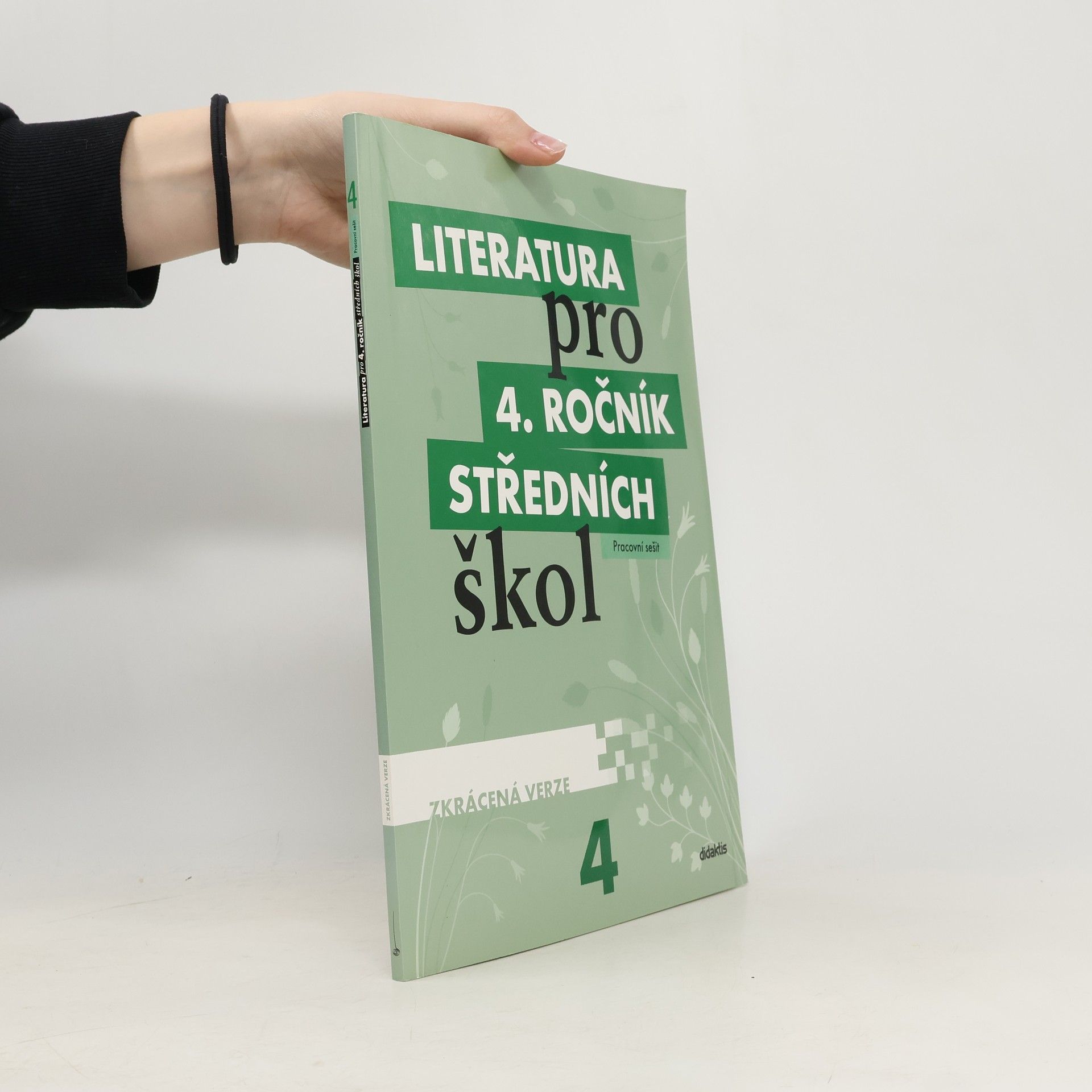 Literatura pro 4. ročník středních škol. Pracovní sešit